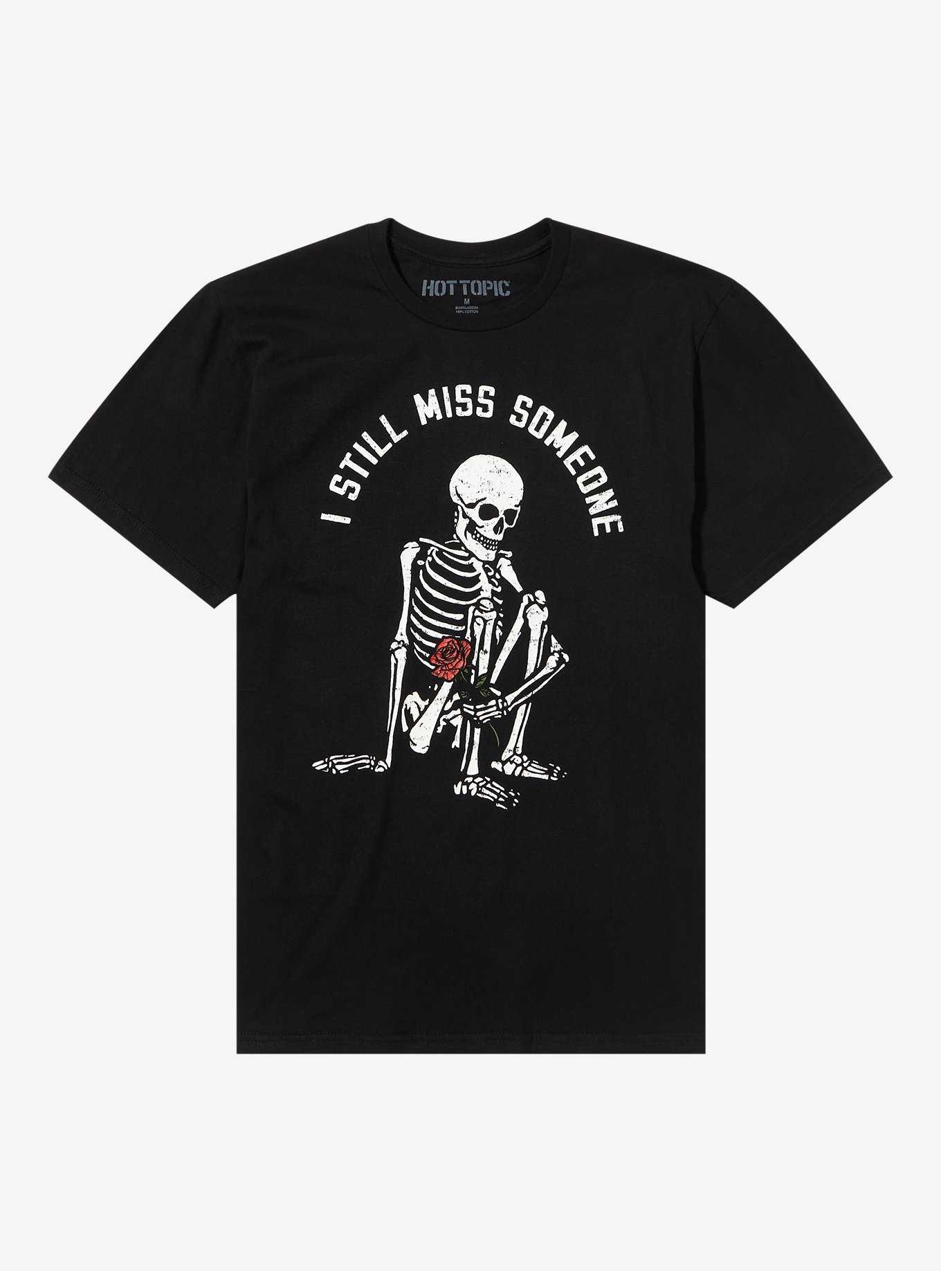 I Still Miss Someone Skeleton T-Shirt, , hi-res