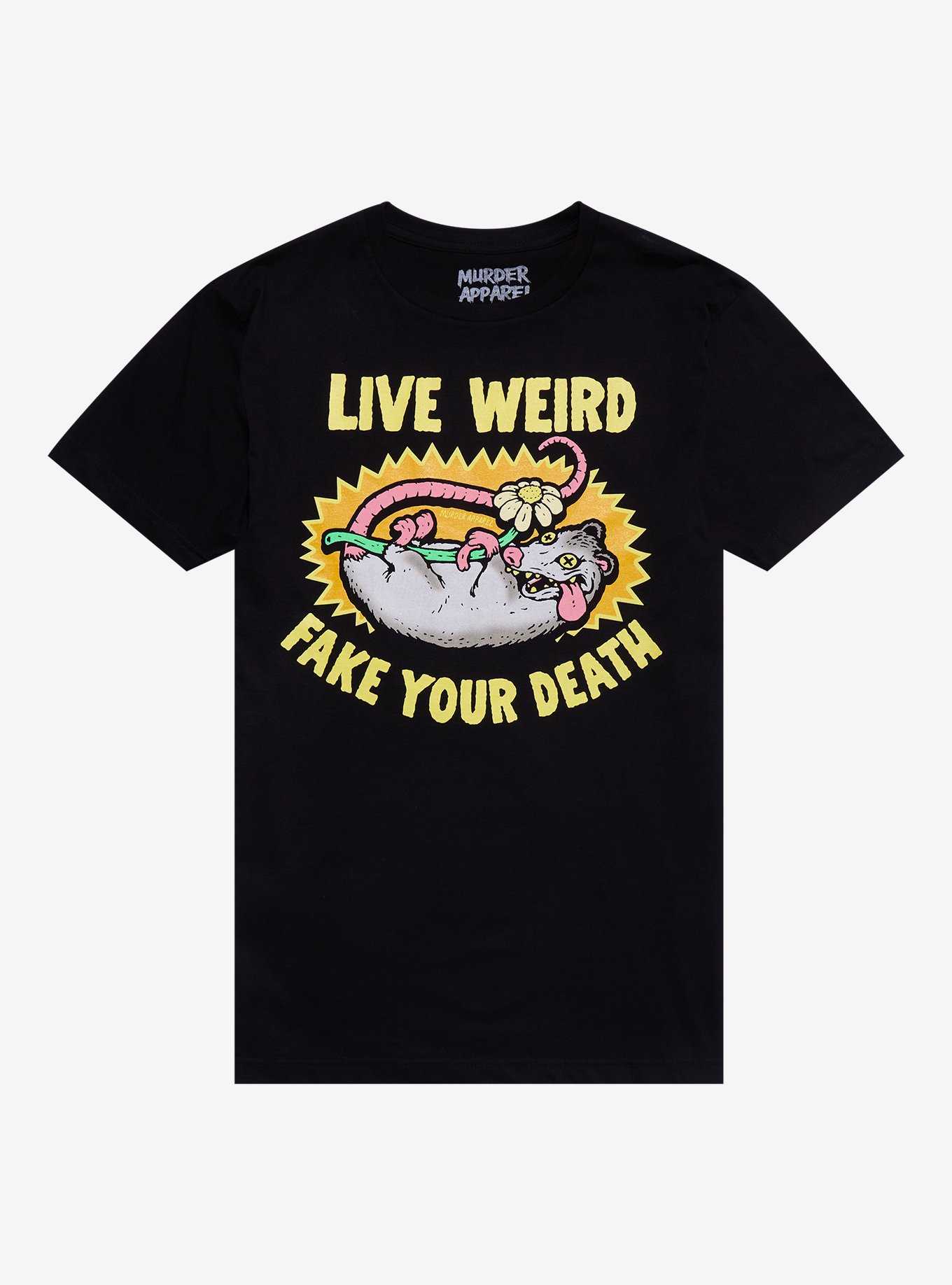 Live Weird Fake Your Death Possum T-Shirt By Murder Apparel, , hi-res