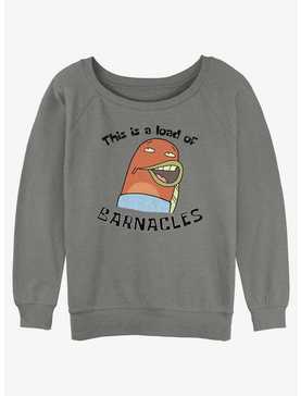 Spongebob Squarepants This Is A Load Of Barnacles Womens Slouchy Sweatshirt, , hi-res