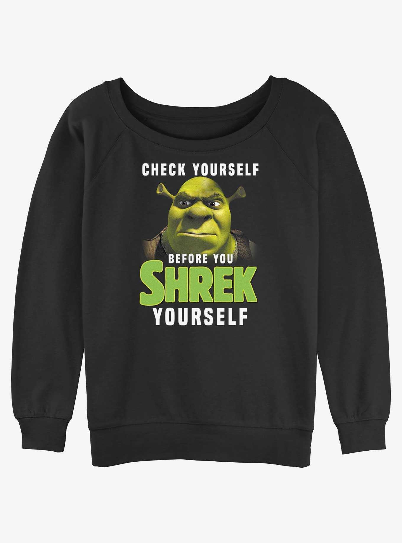 Shrek Check Yourself Before You Shrek Yourself Womens Slouchy Sweatshirt, , hi-res