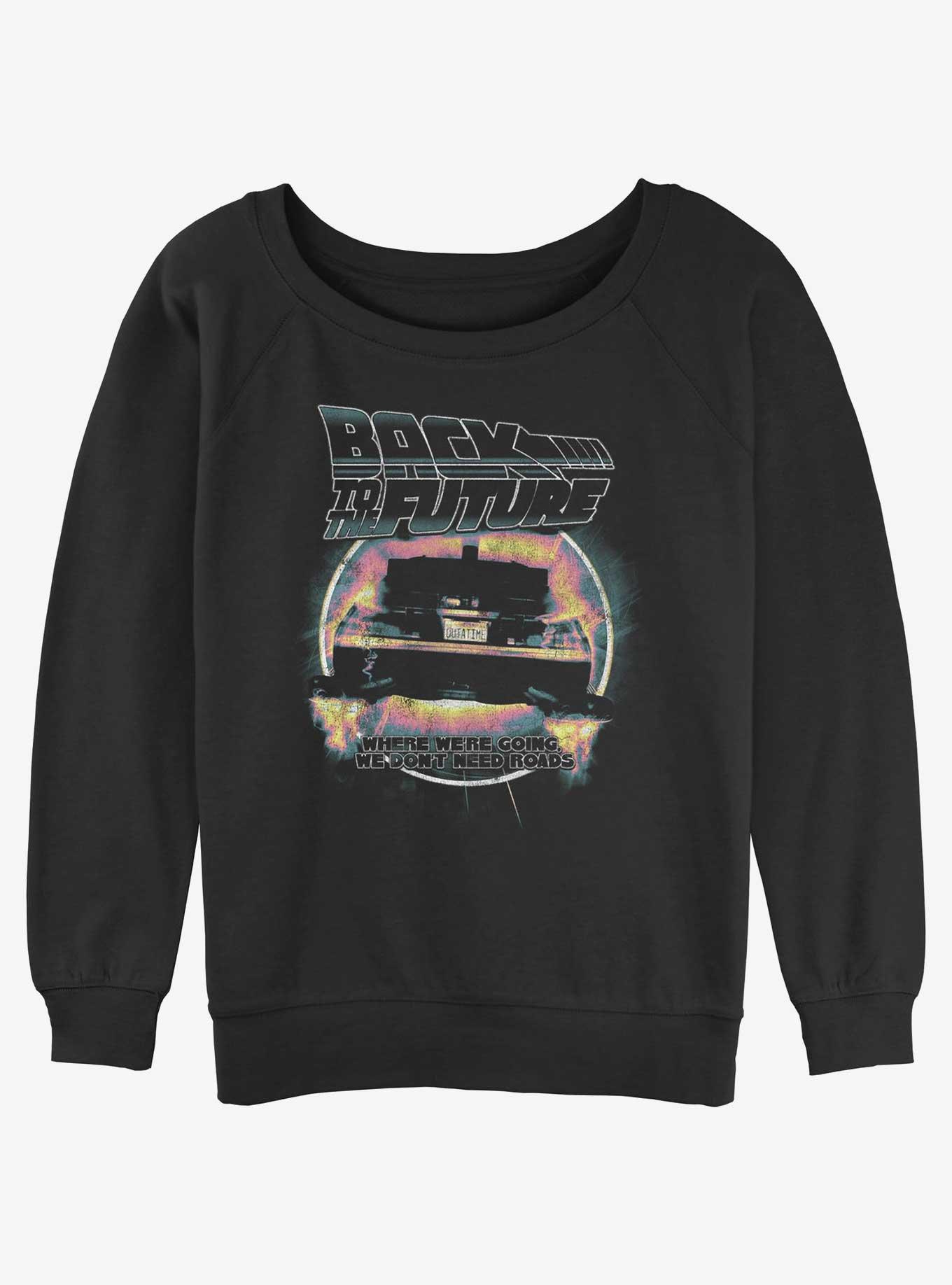 Back to the Future We Don't Need Roads Womens Slouchy Sweatshirt, , hi-res