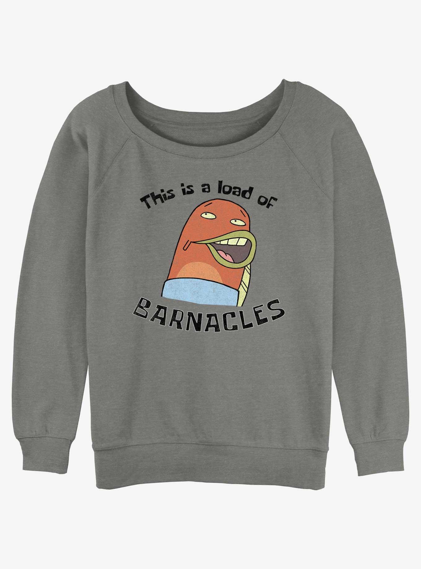 Spongebob Squarepants This Is A Load Of Barnacles Womens Slouchy Sweatshirt, GRAY HTR, hi-res