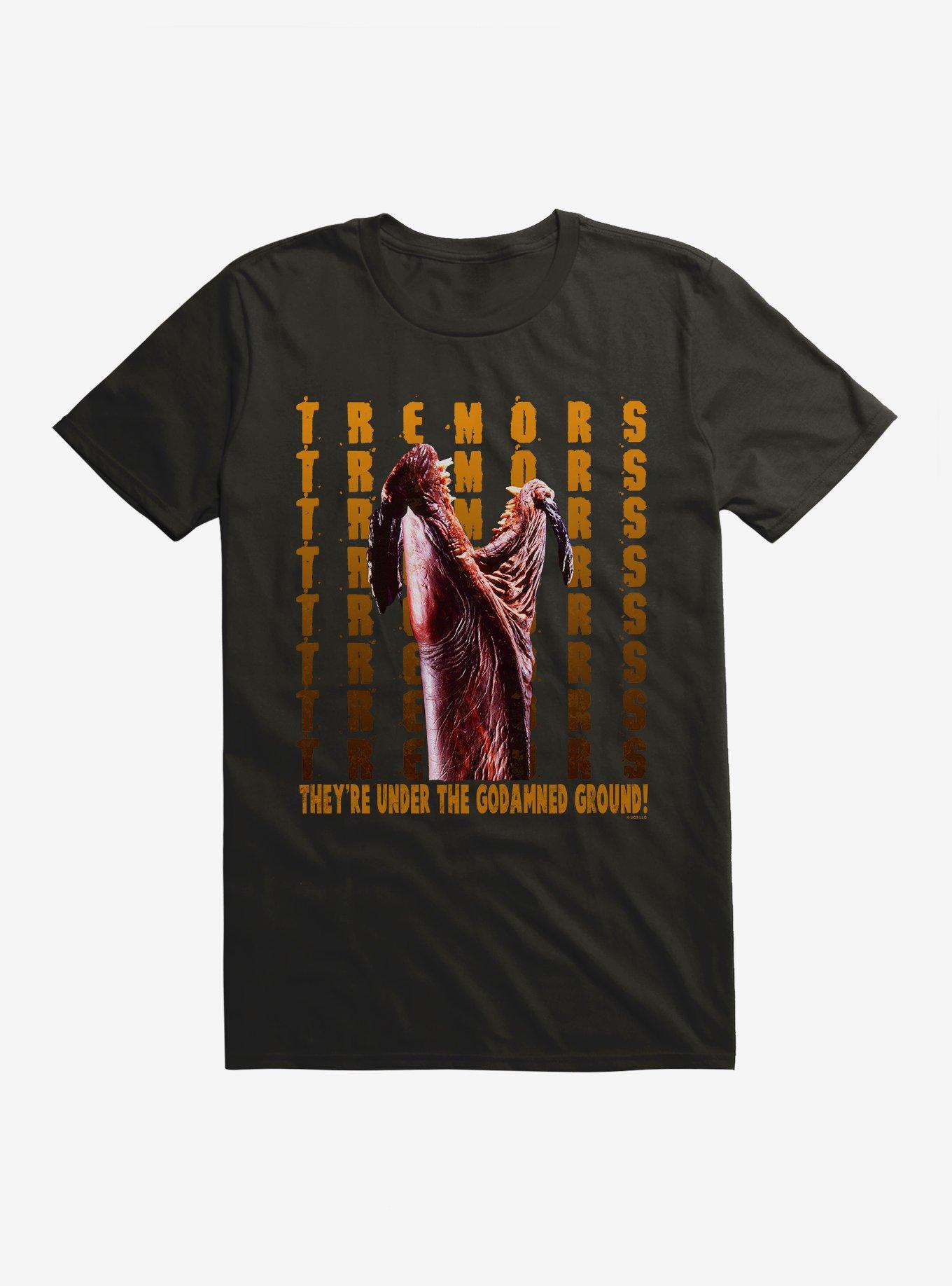 Tremors They're Under The Godamned Ground! T-Shirt, , hi-res
