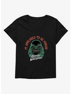 Creature From The Black Lagoon It Appeared To Be Human Womens T-Shirt Plus Size, , hi-res