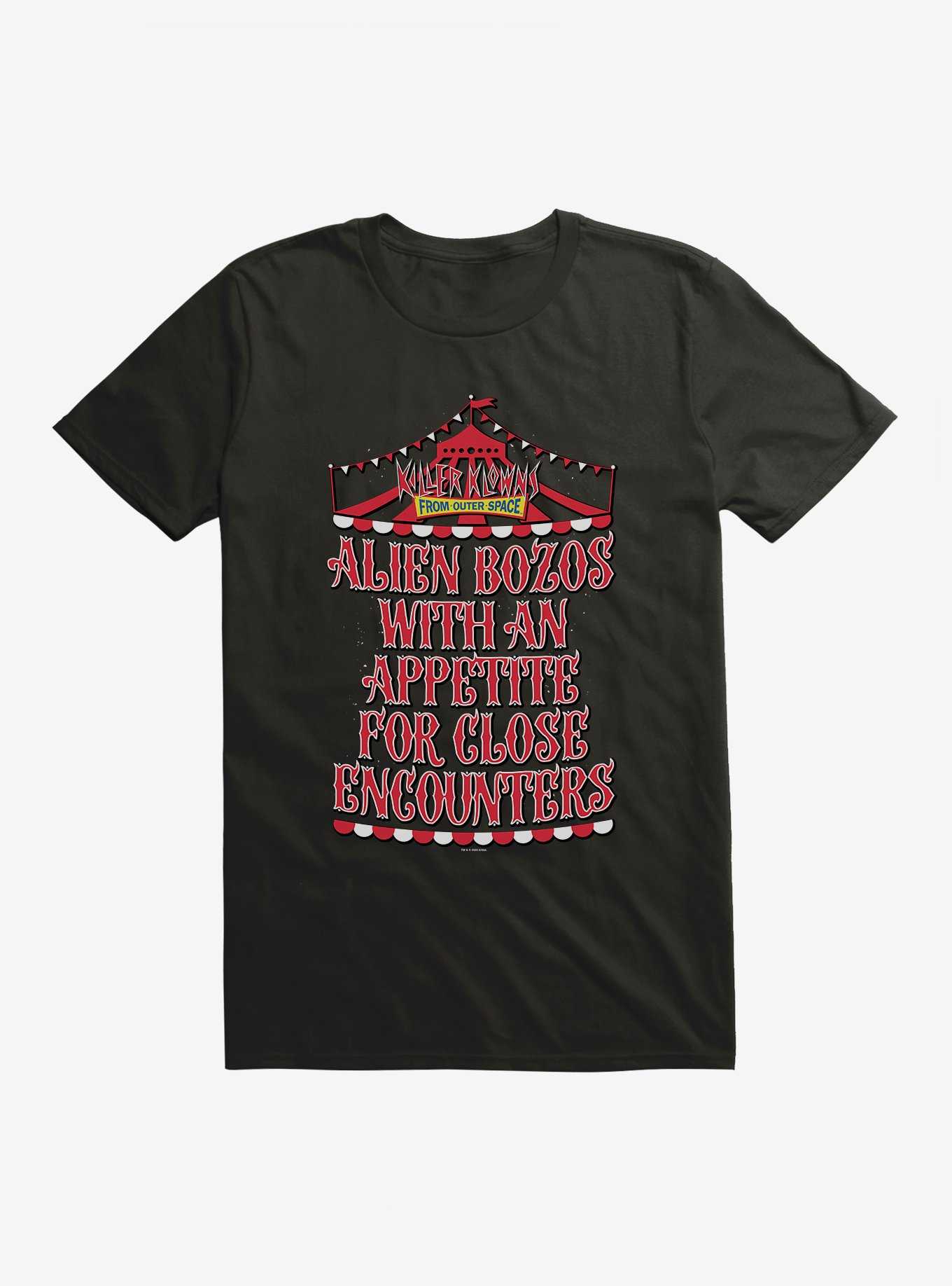 Killer Klowns From Outer Space Alien Bozos With An Apetite For Close Encounters T-Shirt, , hi-res