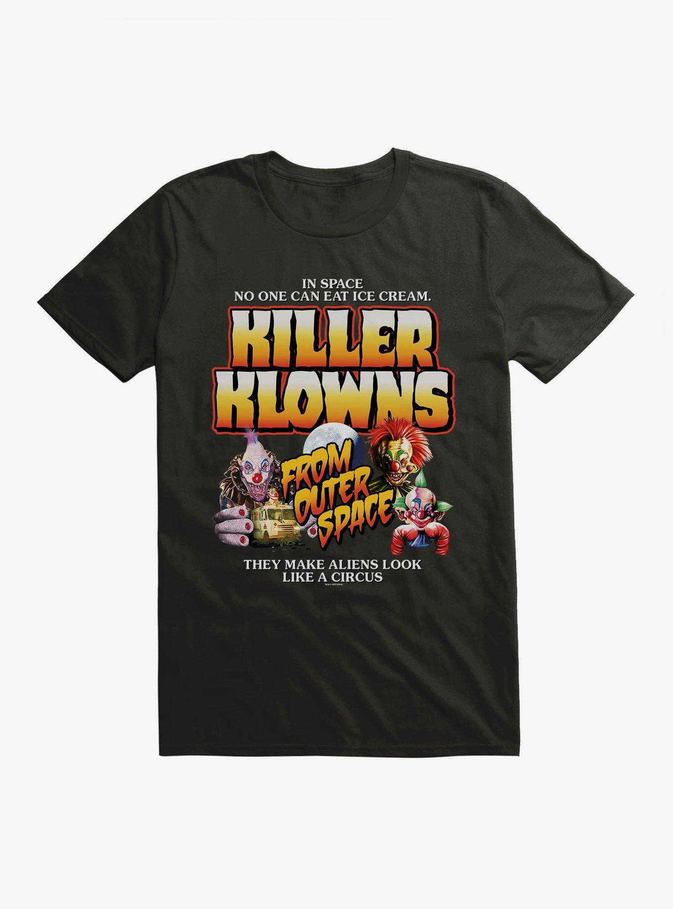 Killer Klowns From Outer Space In Space No One Can Eat Ice Cream T-Shirt
