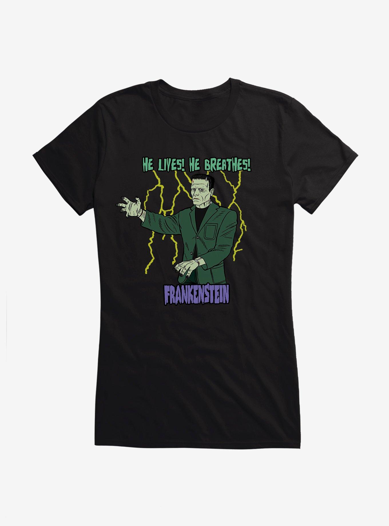 Universal Monsters Frankenstein He Lives He Breathes Girls T-Shirt