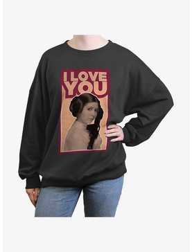 Star Wars Leia I Love You Womens Oversized Sweatshirt, , hi-res