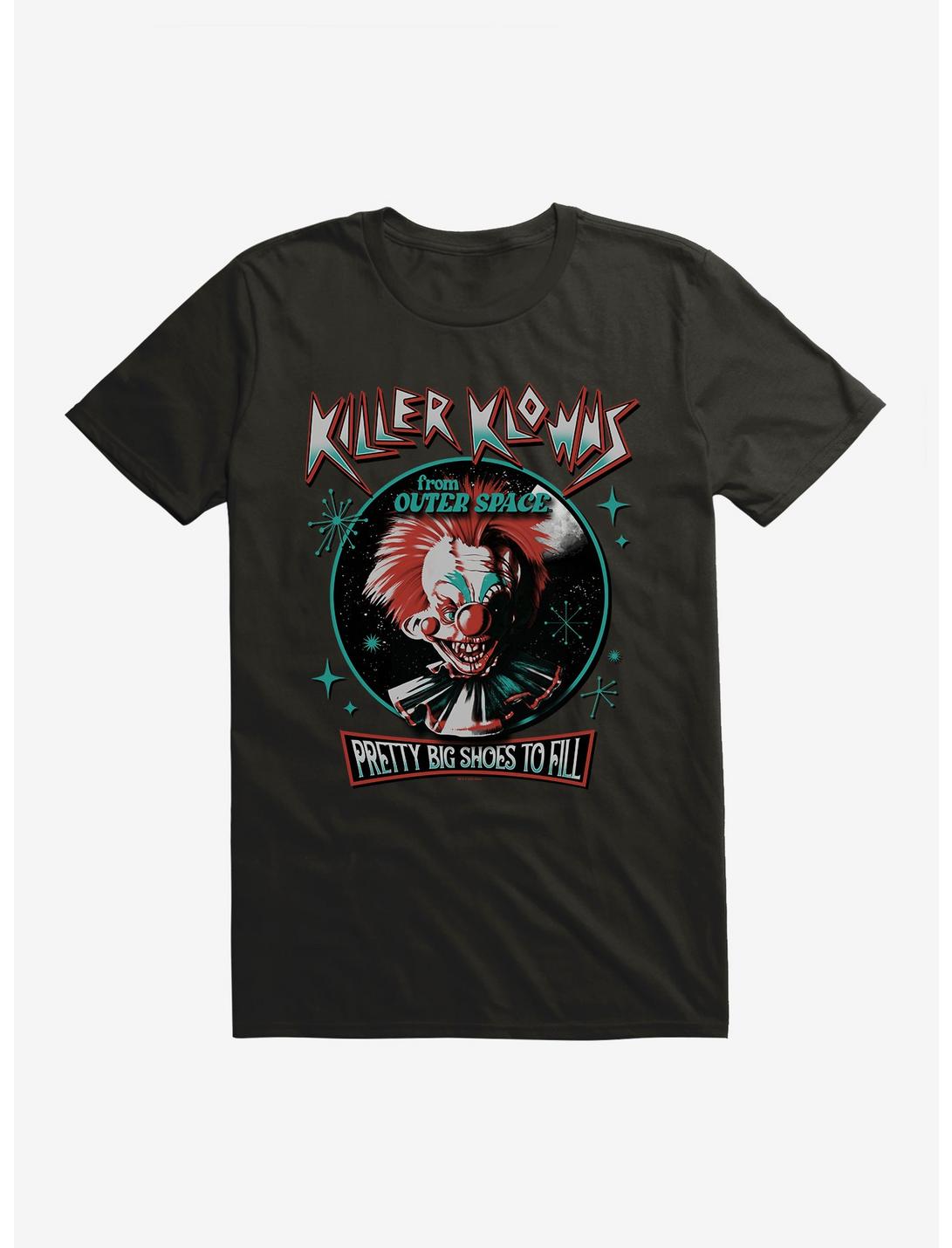 Killer Klowns From Outer Space Pretty Big Shoes To Fill T-Shirt, BLACK, hi-res