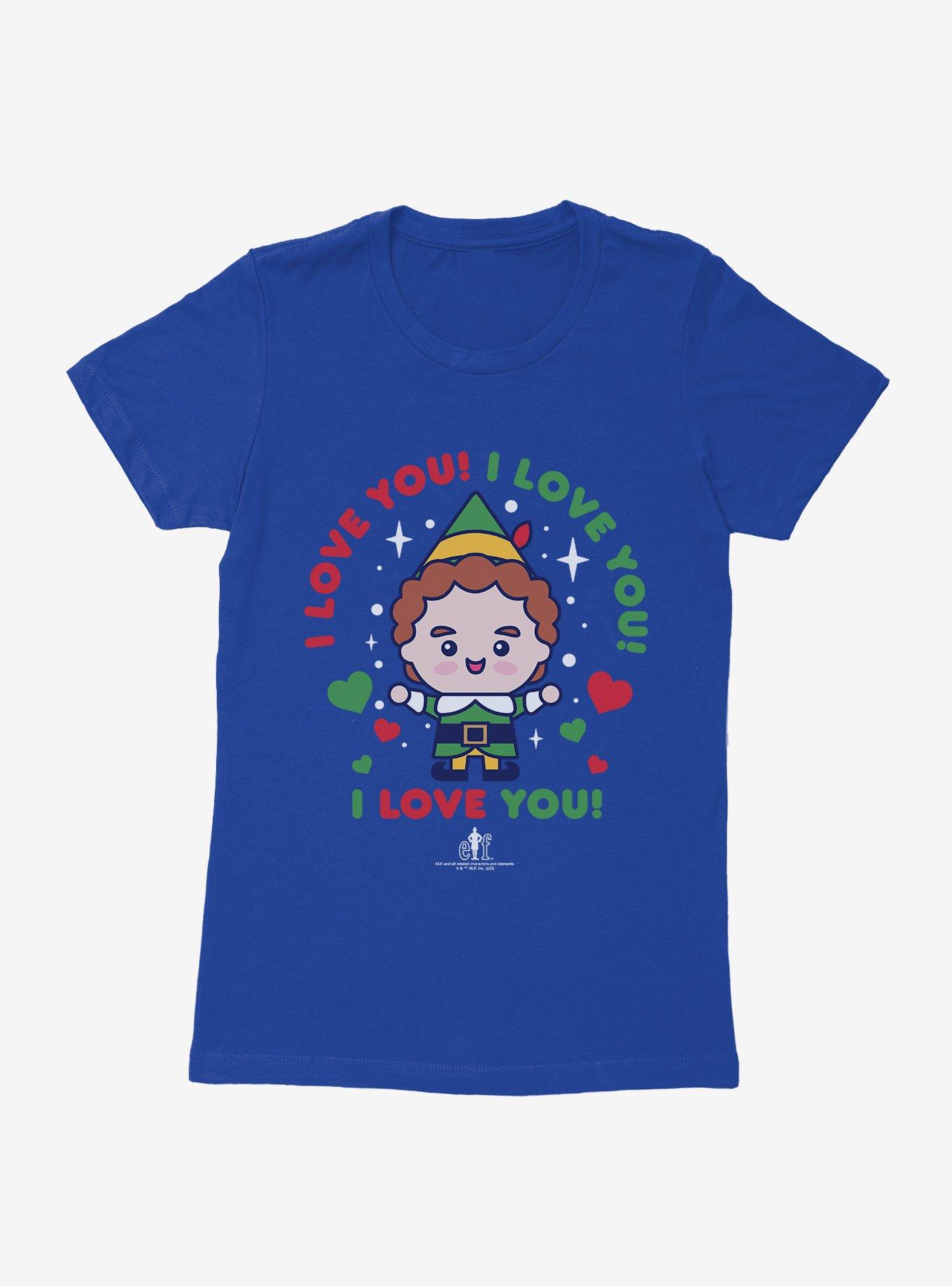 Elf I Love You! I Love You! I Love You! Womens T-Shirt, , hi-res