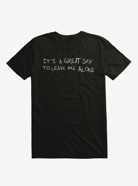 Leavin' All The Time T-Shirt
