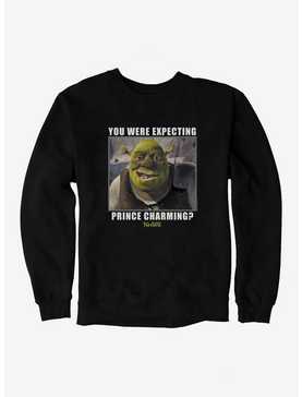 Shrek You Were Expecting Prince Charming? Sweatshirt, , hi-res