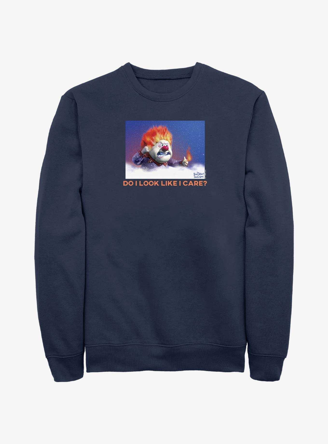 The Year Without a Santa Claus Heat Miser Do I Look Like I Care Meme Sweatshirt, , hi-res