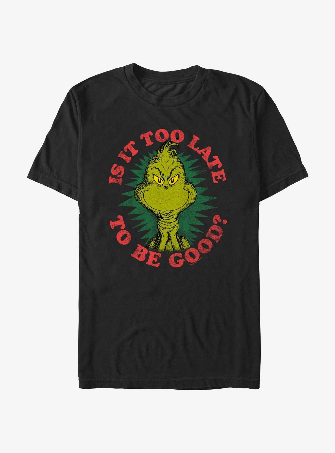 Dr. Seuss Grinch Is It Too Late To Be Good T-Shirt, BLACK, hi-res