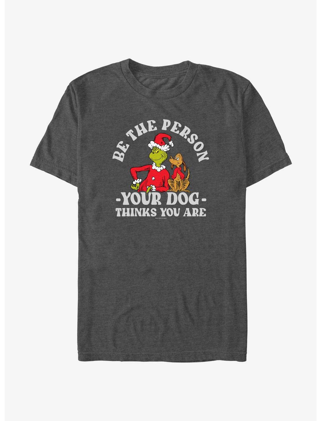 Dr. Seuss Grinch and Max Be The Person Your Dog Thinks You Are T-Shirt, CHAR HTR, hi-res