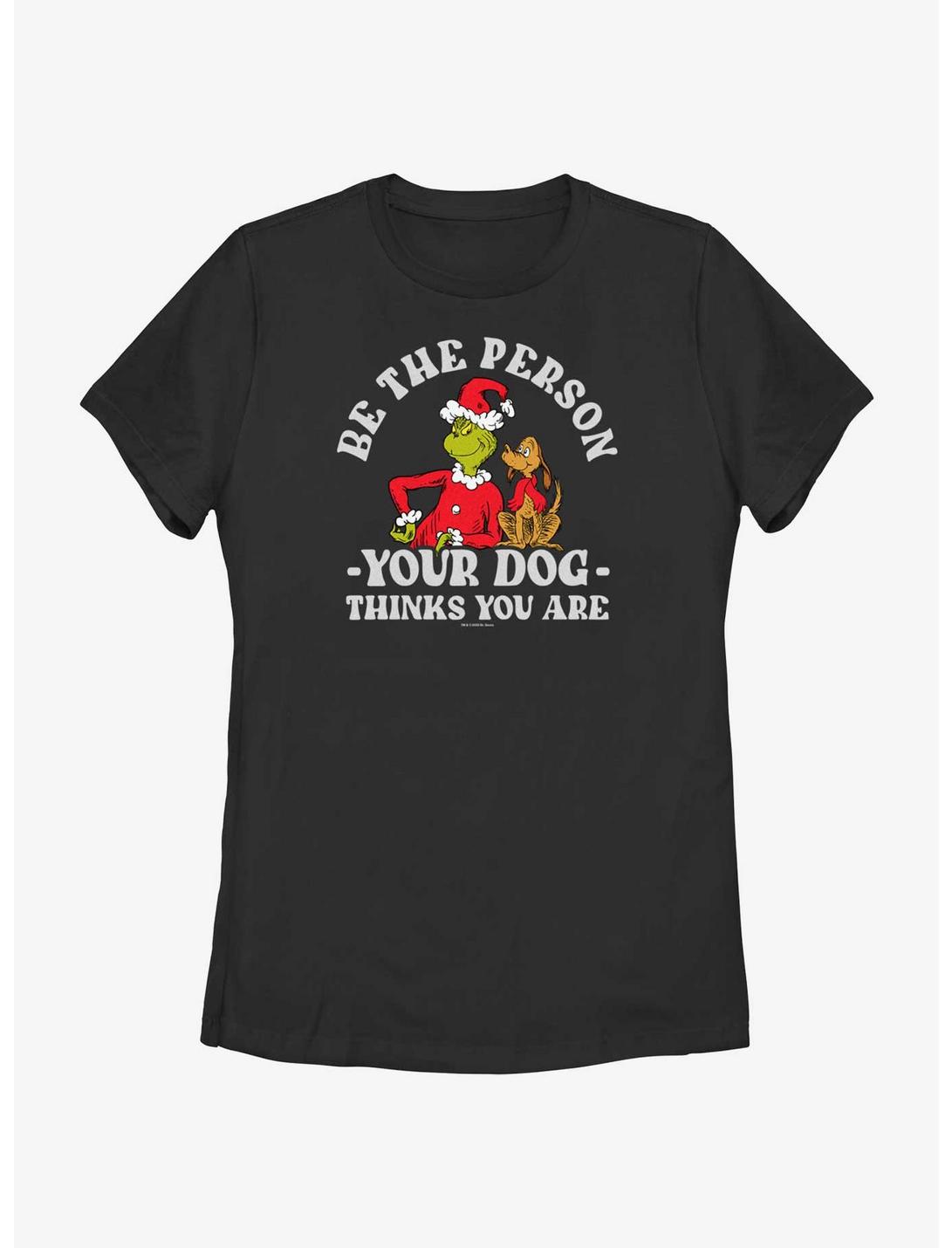 Dr. Seuss Grinch and Max Be The Person Your Dog Thinks You Are Womens T-Shirt, BLACK, hi-res