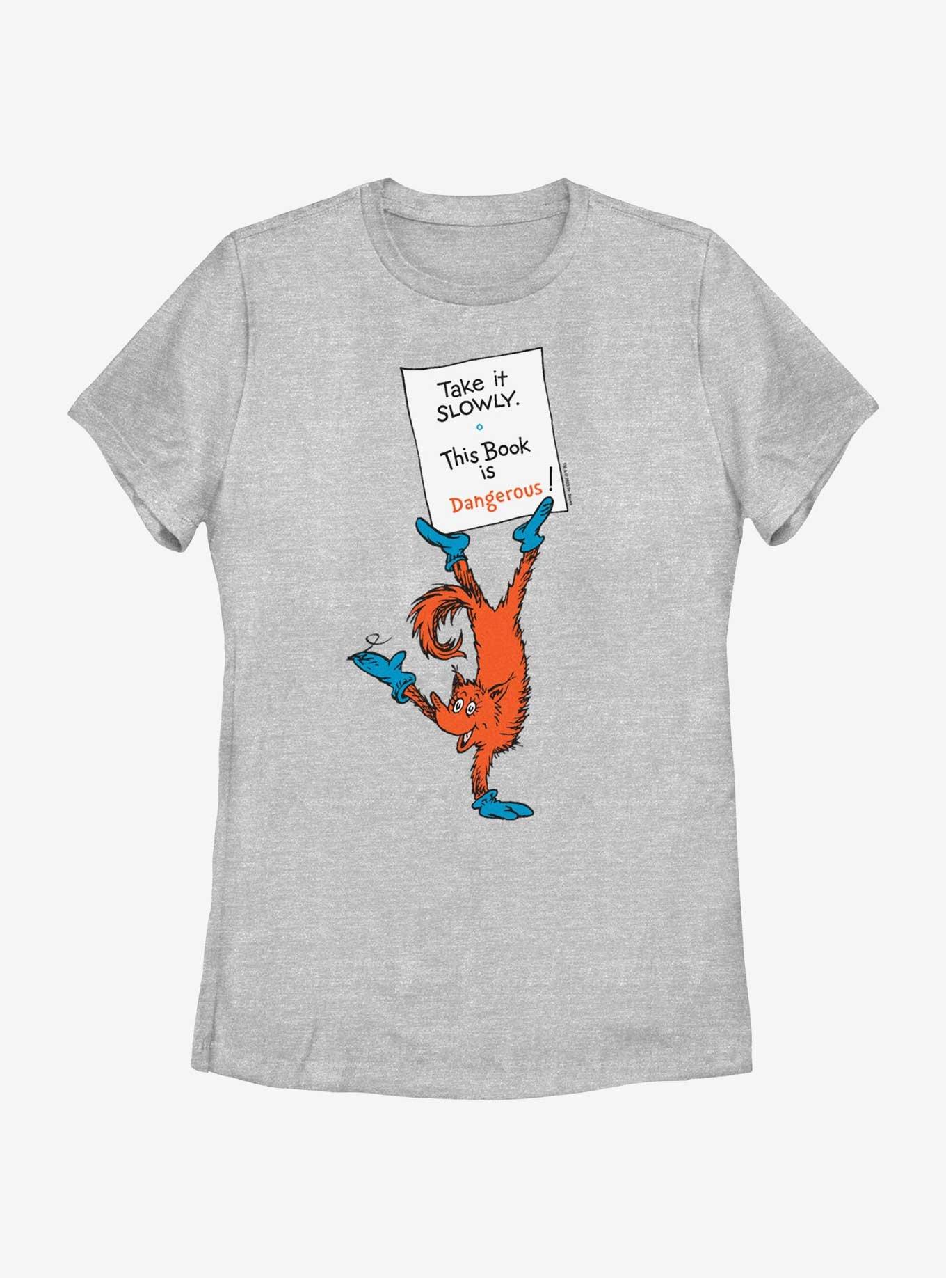 Dr. Seuss Take It Slowly This Book Is Dangerous Womens T-Shirt, ATH HTR, hi-res