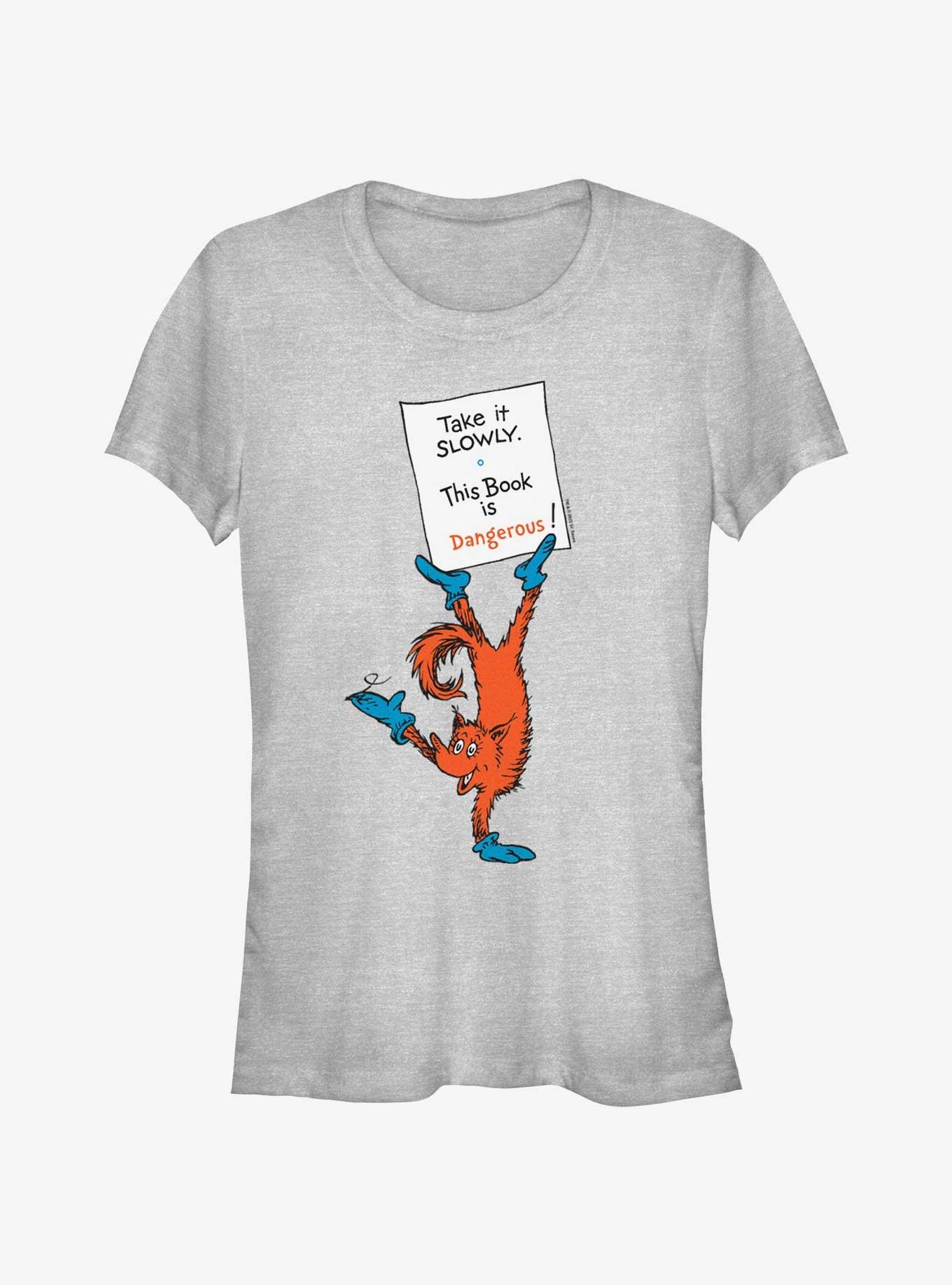 Dr. Seuss Take It Slowly This Book Is Dangerous Girls T-Shirt, ATH HTR, hi-res