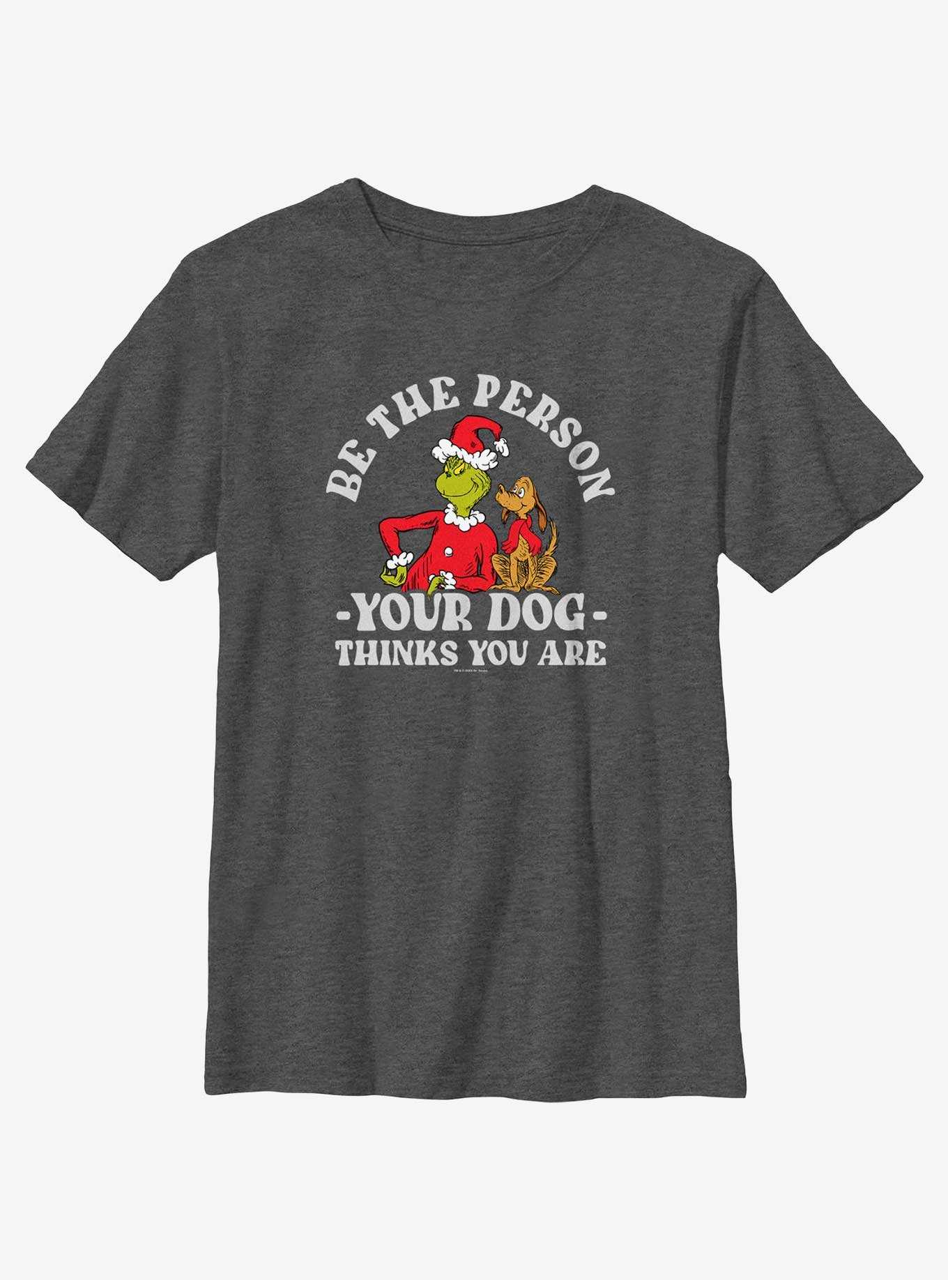 Dr. Seuss Grinch and Max Be The Person Your Dog Thinks You Are Youth T-Shirt, , hi-res