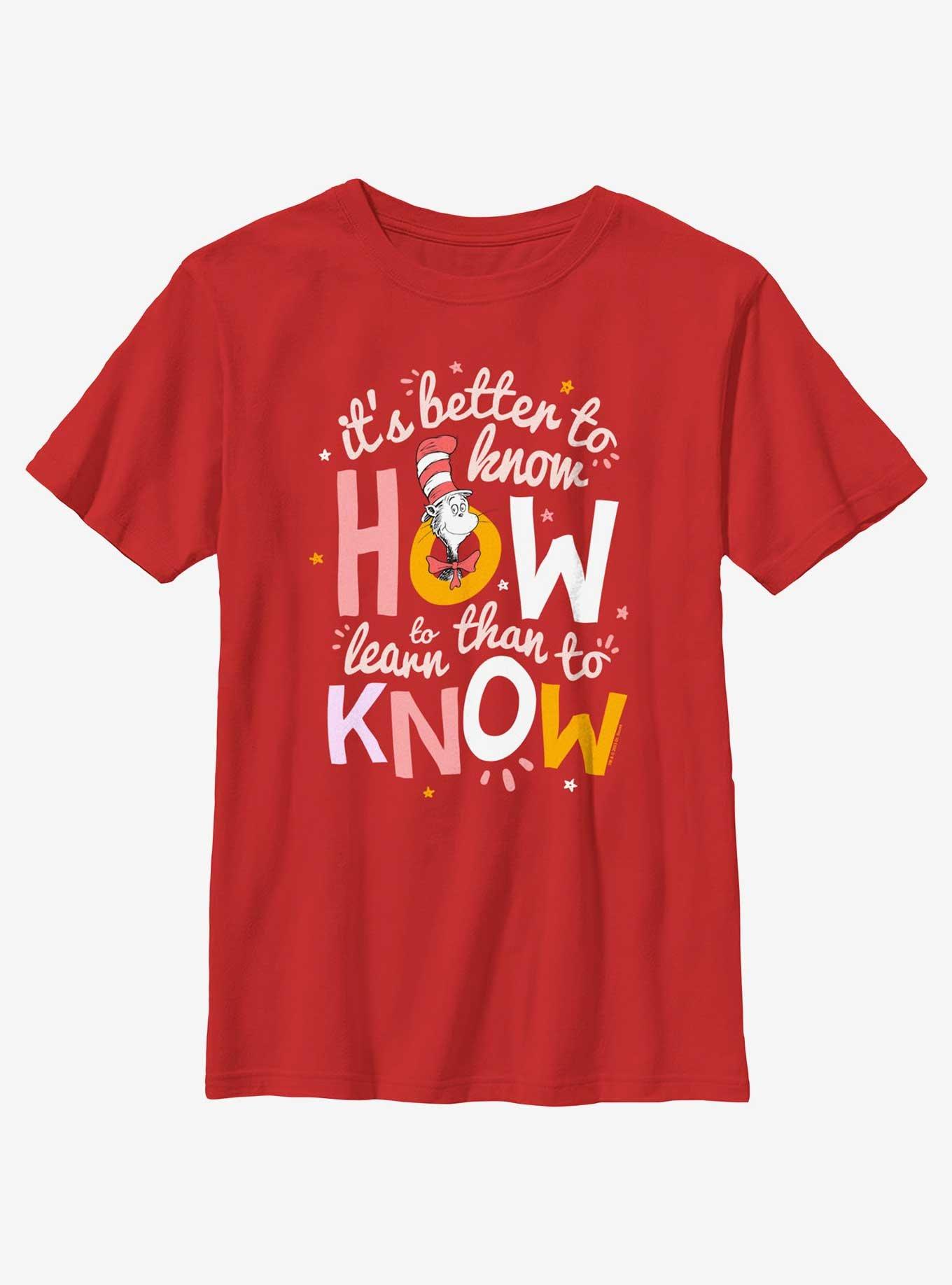 Dr. Seuss Cat In The Cat Know How To Learn Youth T-Shirt