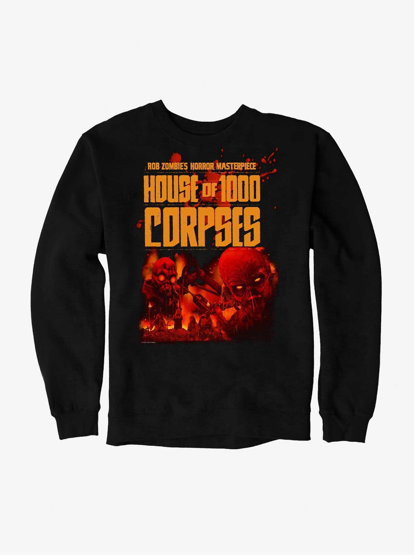 House Of 1000 Corpses Rob Zombies Horror Masterpiece Sweatshirt