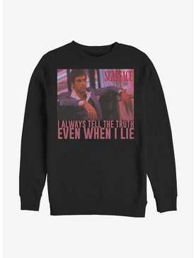 Scarface Always Tell The Truth Even When I Lie Sweatshirt, , hi-res