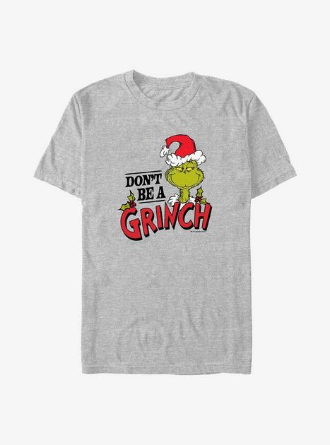 Dr. Seuss The Grinch Who Stole Christmas Don't Be A Grinch Big & Tall T ...