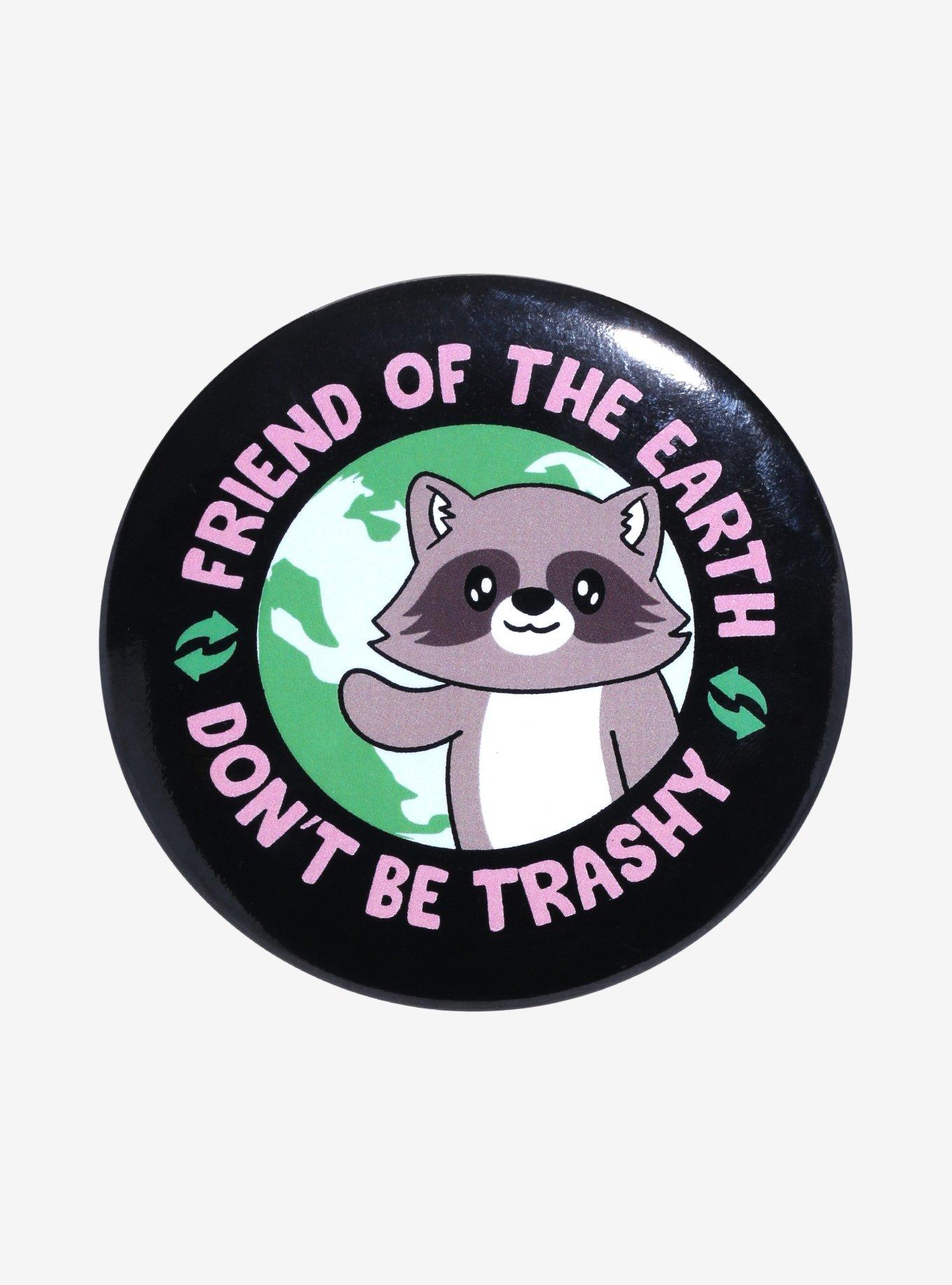 Friend Of The Earth Raccoon 3 Inch Button | Hot Topic