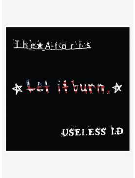 Ataris & Useless Id Let It Burn Vinyl LP, , hi-res