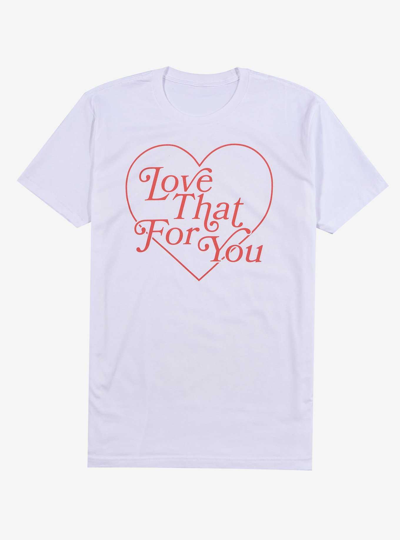 Love That For You Boyfriend Fit Girls T-Shirt, , hi-res