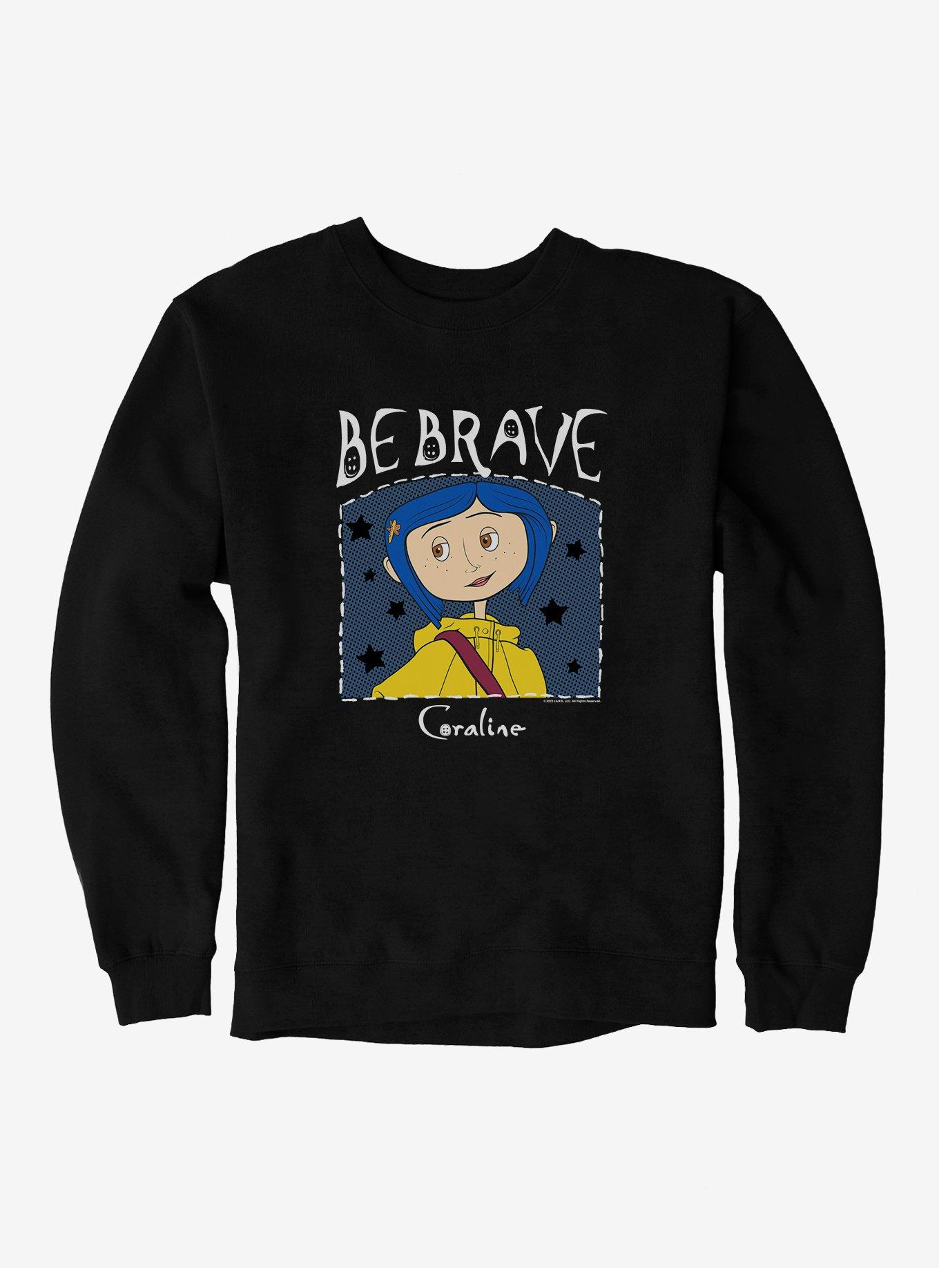 Coraline Be Brave Sweatshirt, BLACK, hi-res