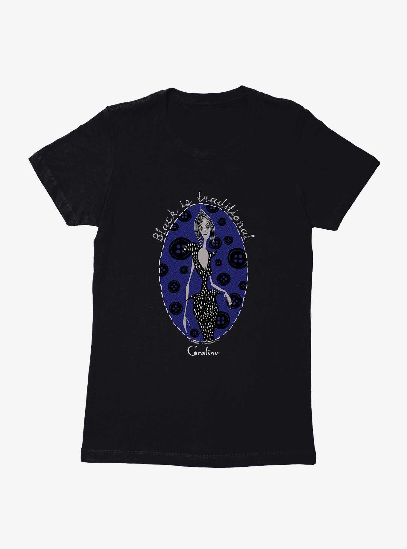 Coraline Black Is Traditional Womens T-Shirt, , hi-res