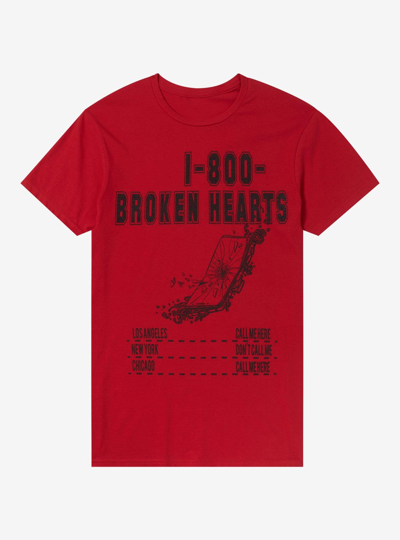 1-800-Broken Hearts T-Shirt