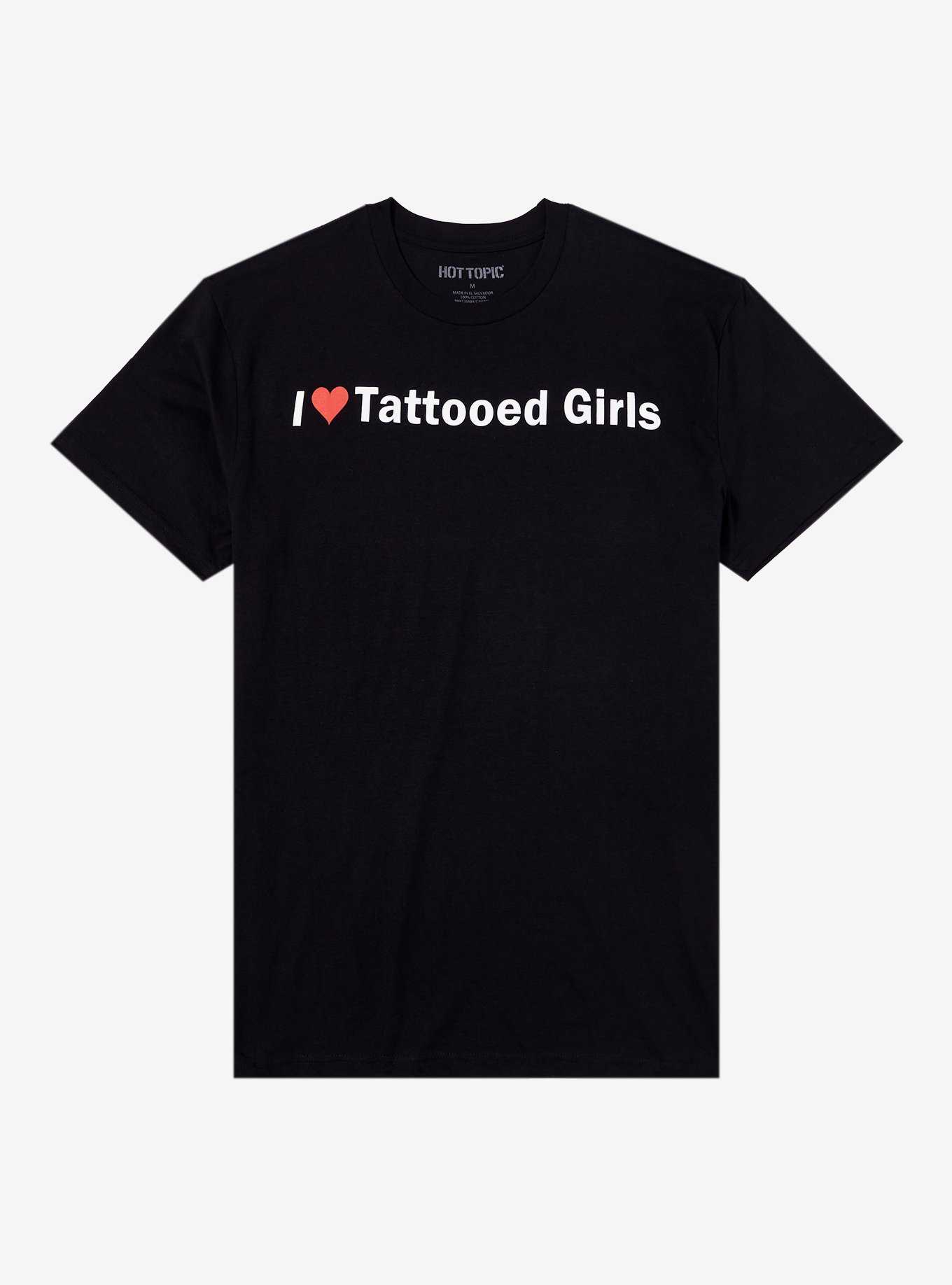 I Love Tattooed Girls T-Shirt, , hi-res
