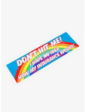 Don't Hit Me Rainbow Bumper Sticker, , hi-res