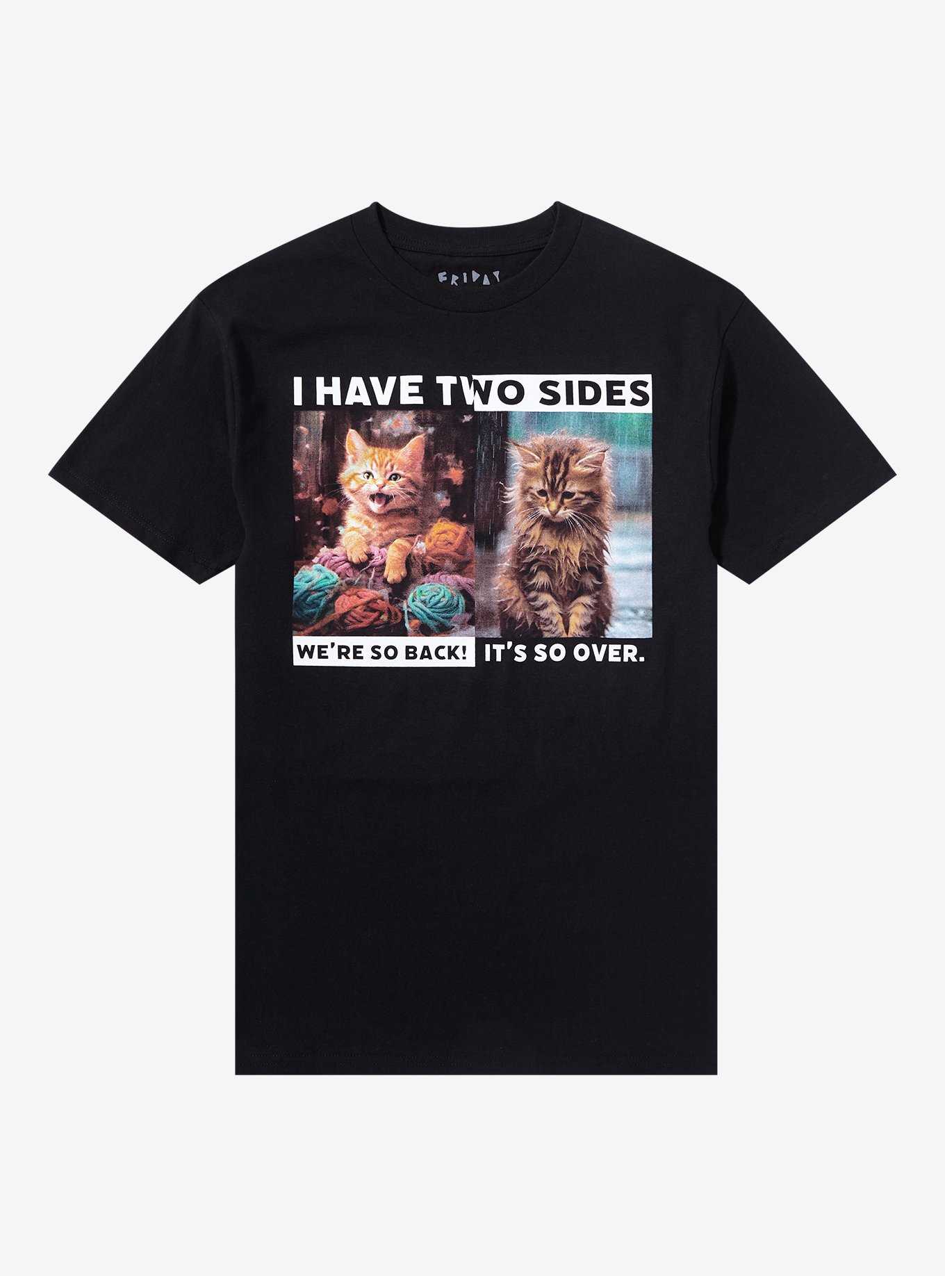 I Have Two Sides Cat T-Shirt By Friday Jr, , hi-res