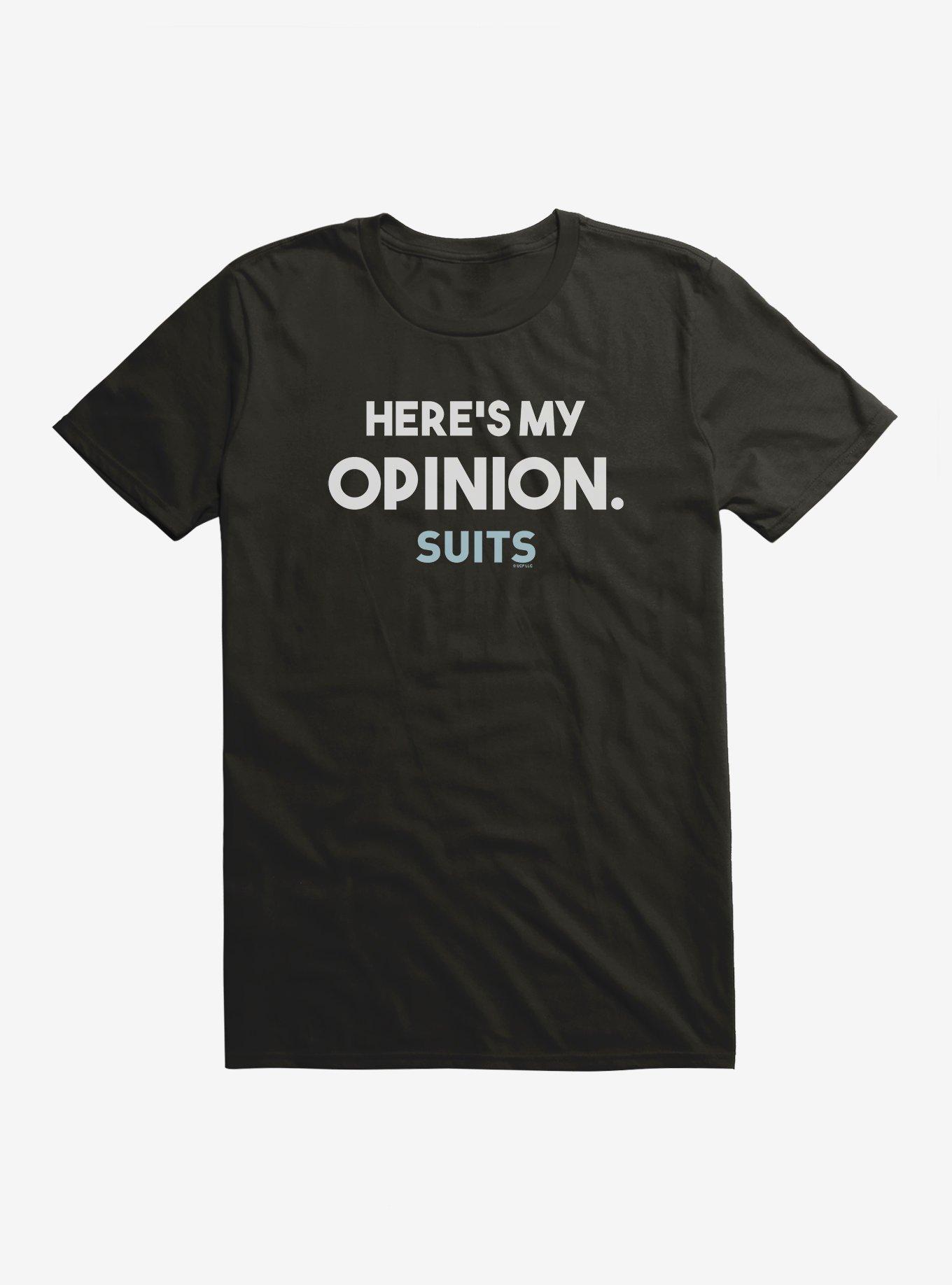 Suits Here's My Opinion. T-Shirt, , hi-res