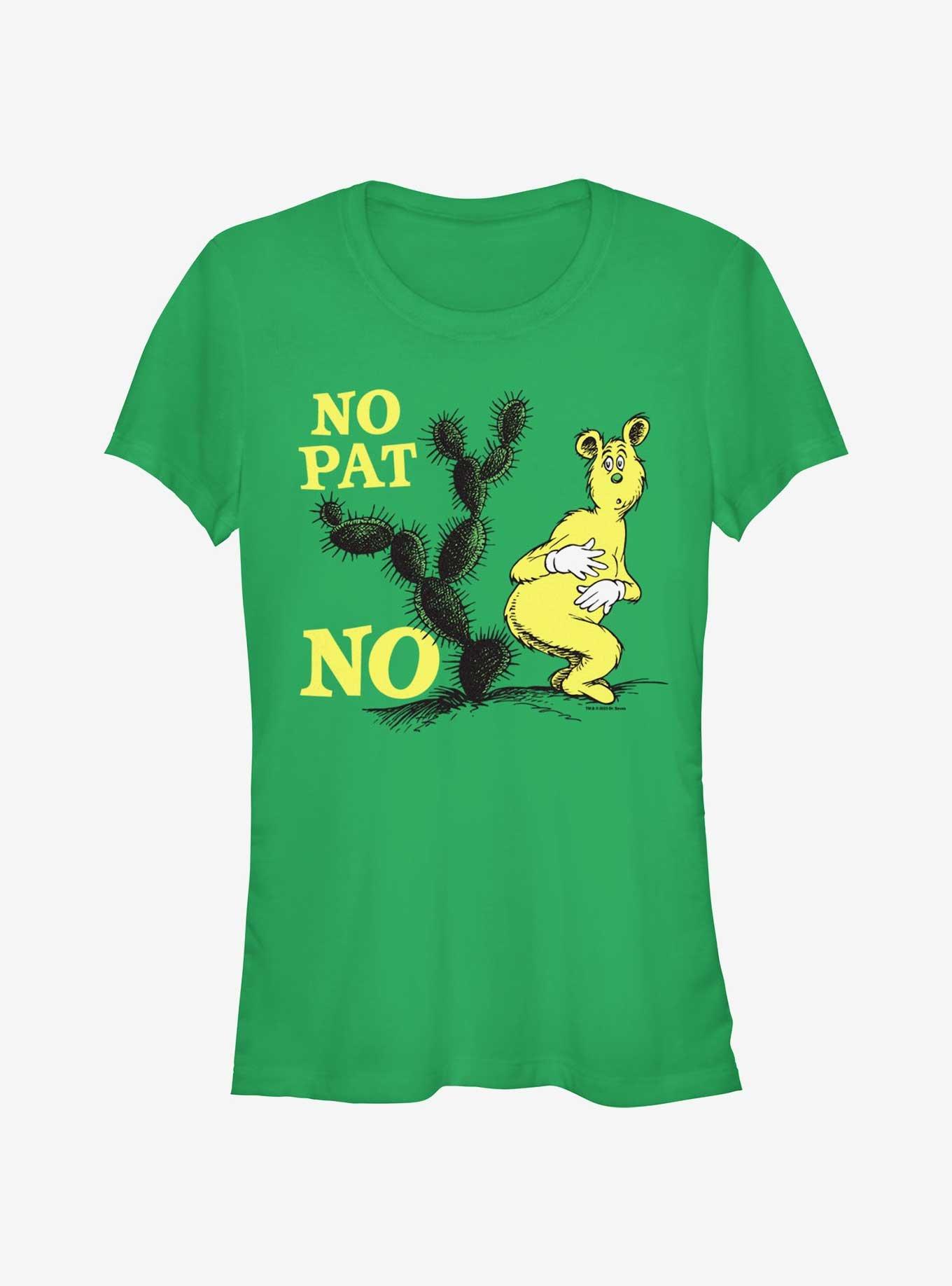 Dr. Seuss No Pat No Girls T- Shirt