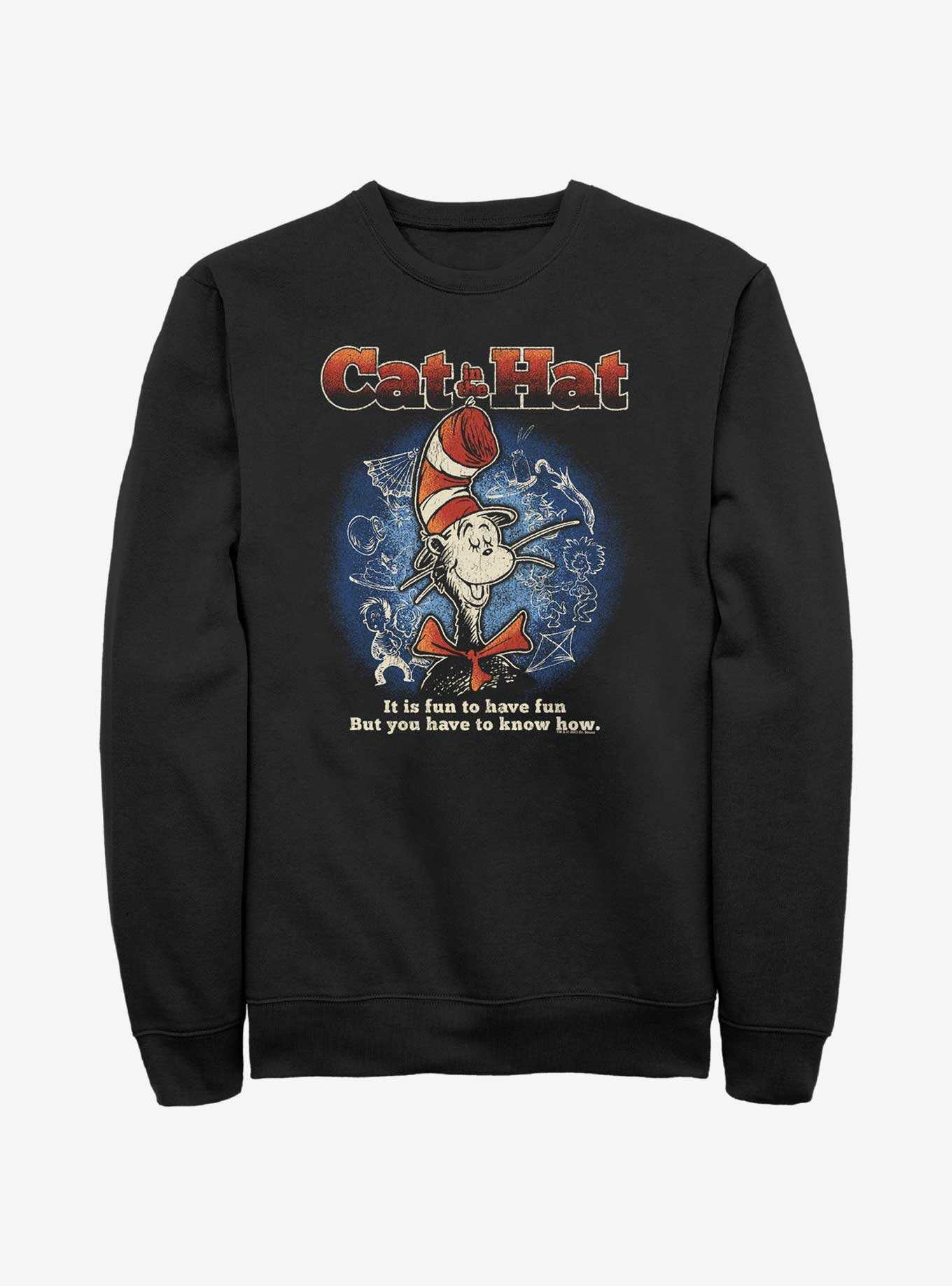Dr. Seuss The Cat In The Hat Fun To Have Fun Sweatshirt, , hi-res