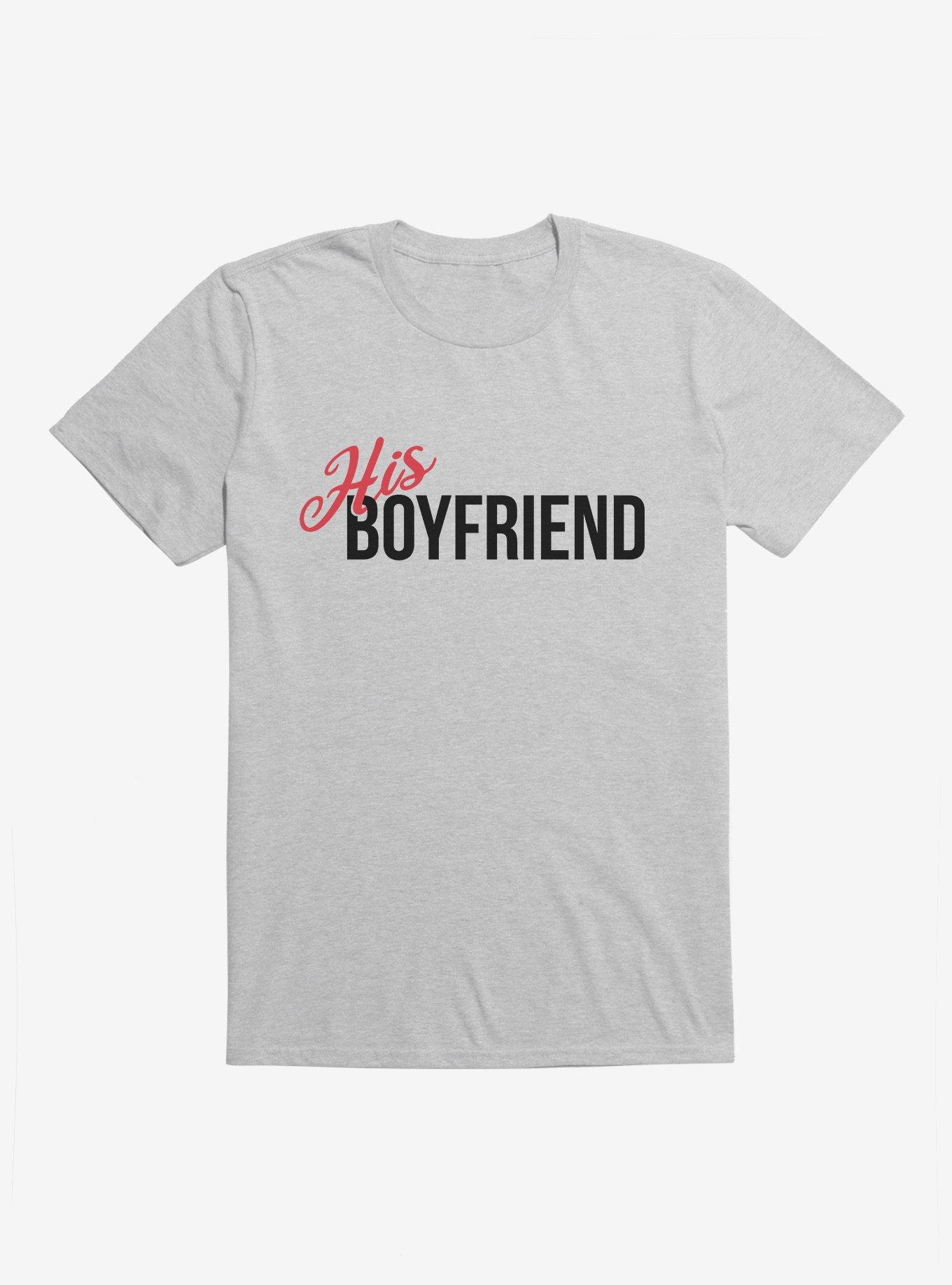 Hot Topic His Boyfriend T-Shirt