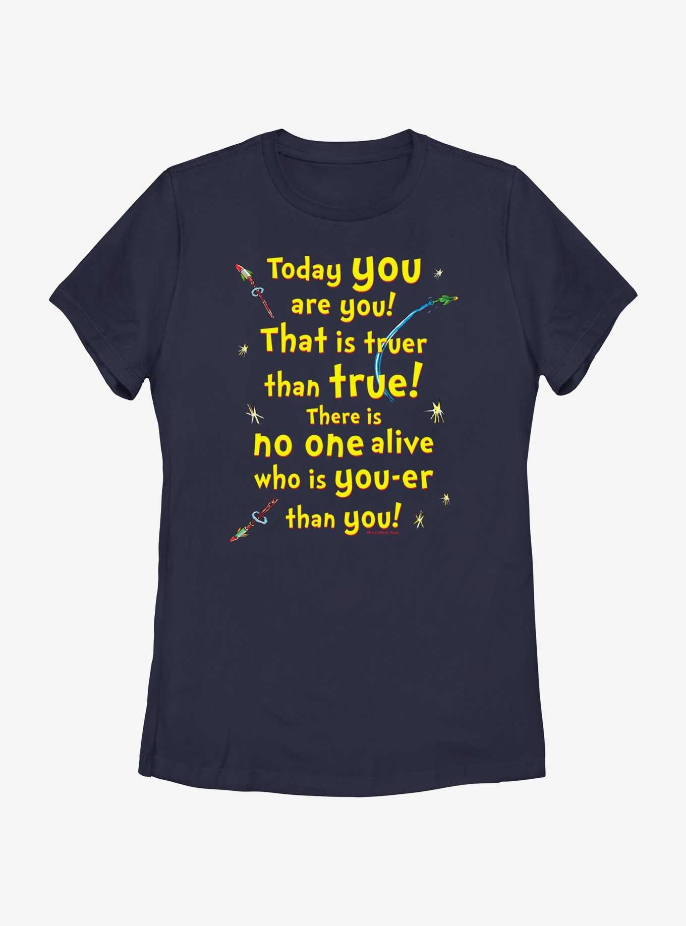 Dr. Seuss Truer Than True Womens T-Shirt