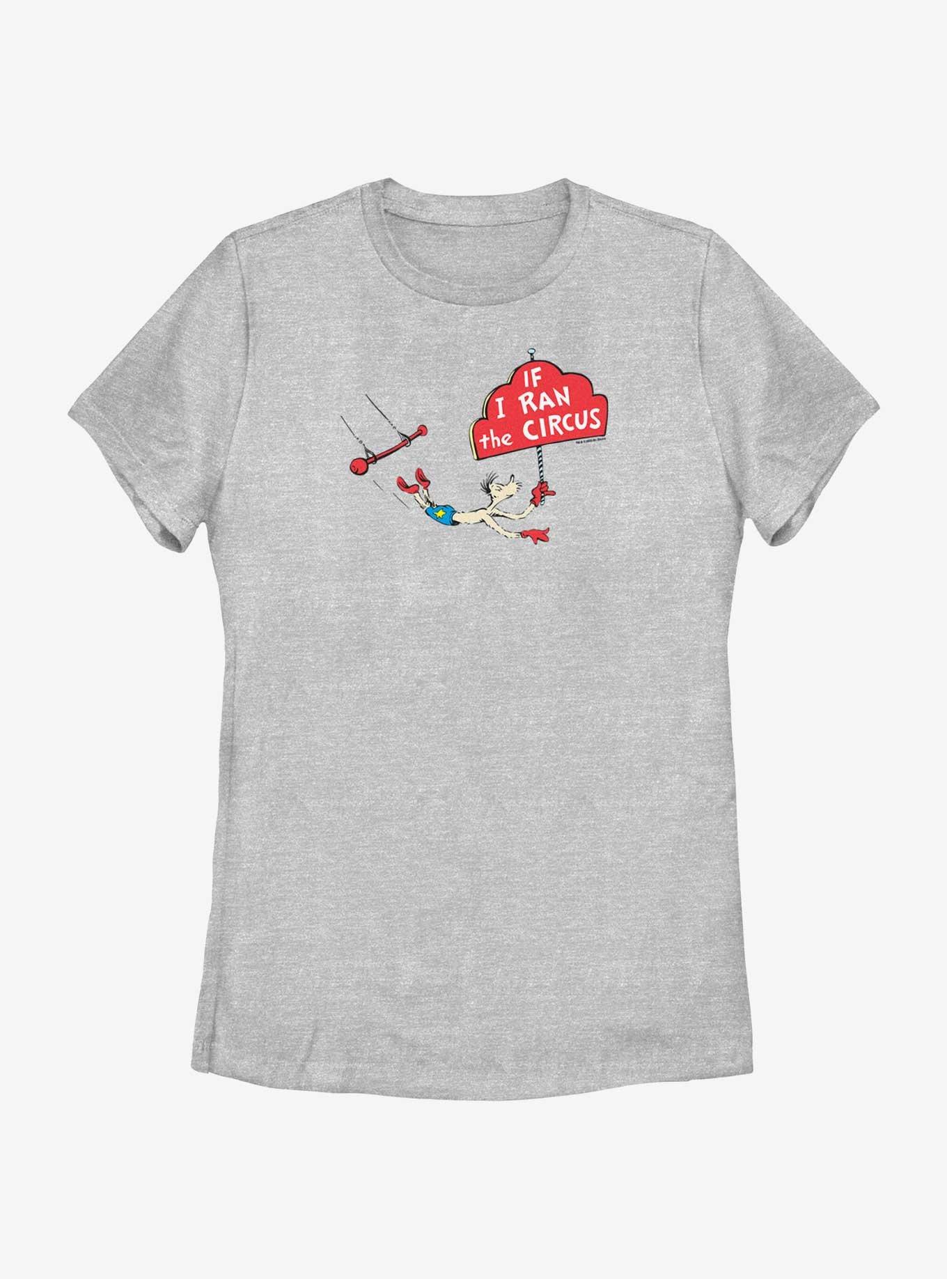 Dr. Seuss's If I Ran The Circus Trapeze Sign Womens T-Shirt