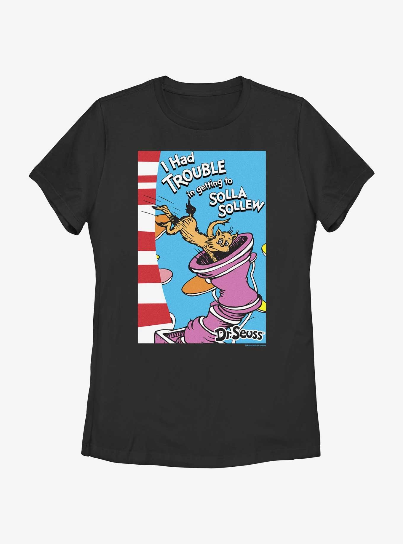 Dr. Seuss's I Had Trouble Getting Into Solla Sollew Cover Womens T-Shirt