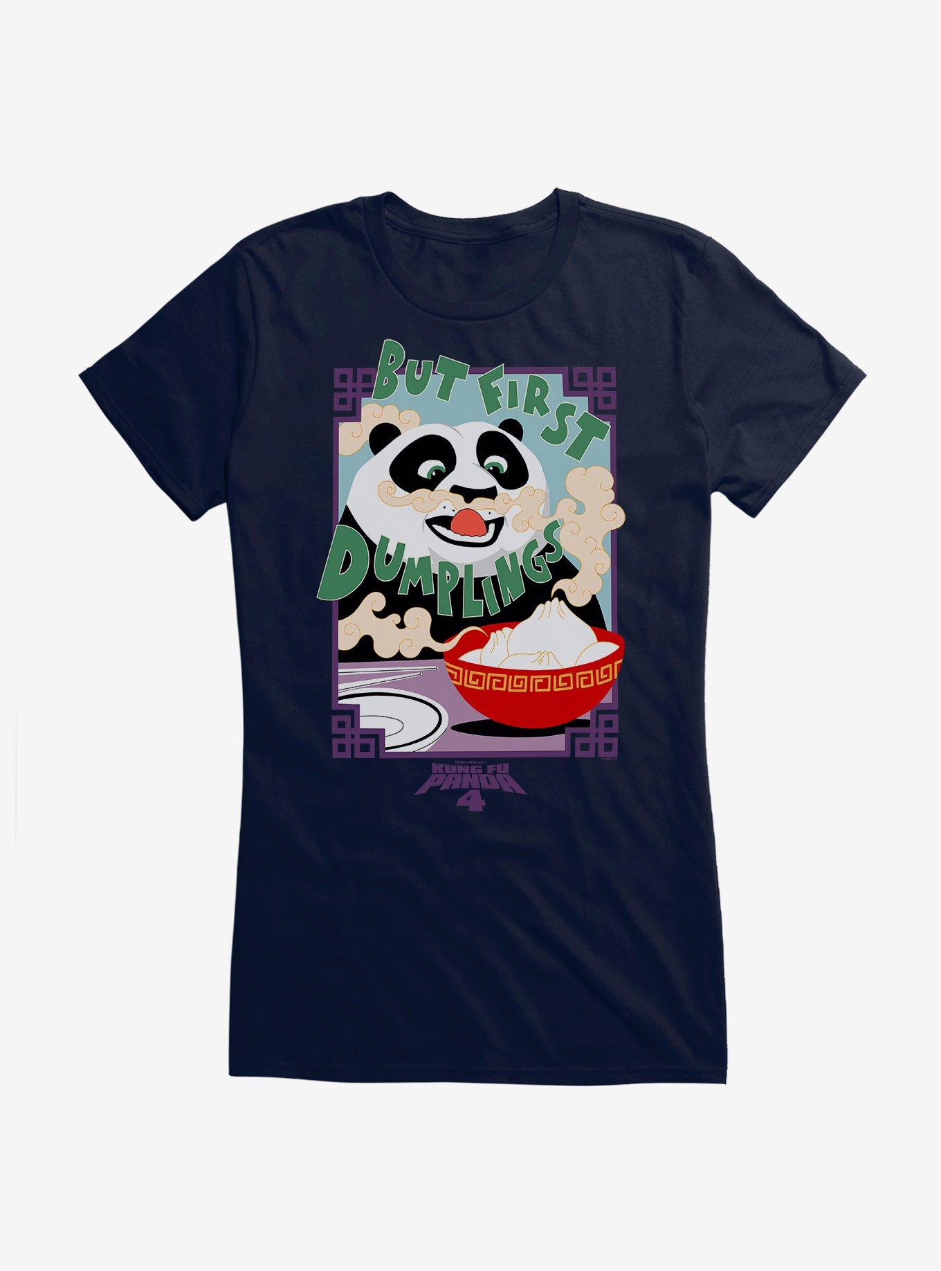 Kung Fu Panda 4 But First Dumplings Girls T-Shirt