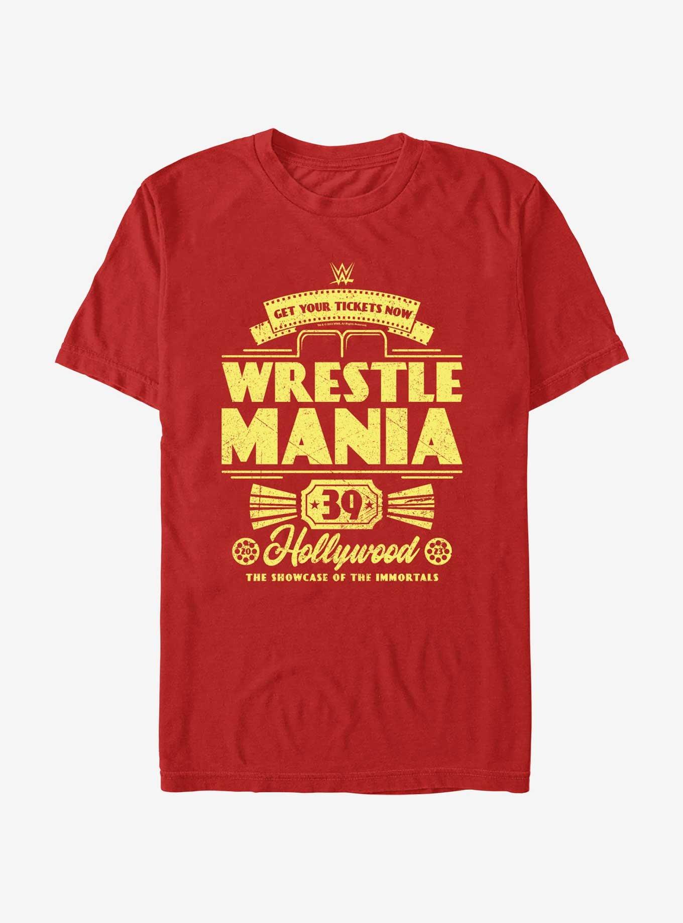 WWE WrestleMania 39 Get Your Tickets Hollywood T-Shirt