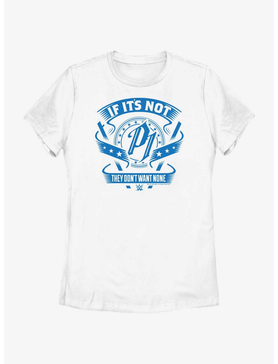 WWE AJ Styles They Don't Want None Womens T-Shirt, WHITE, hi-res