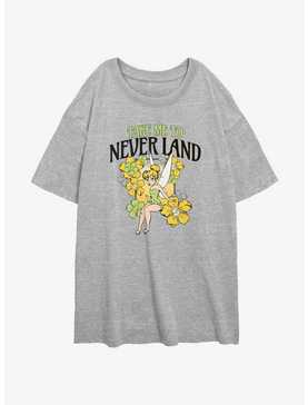 Disney Tinker Bell Take Me To Never Land Womens Oversized T-Shirt, , hi-res