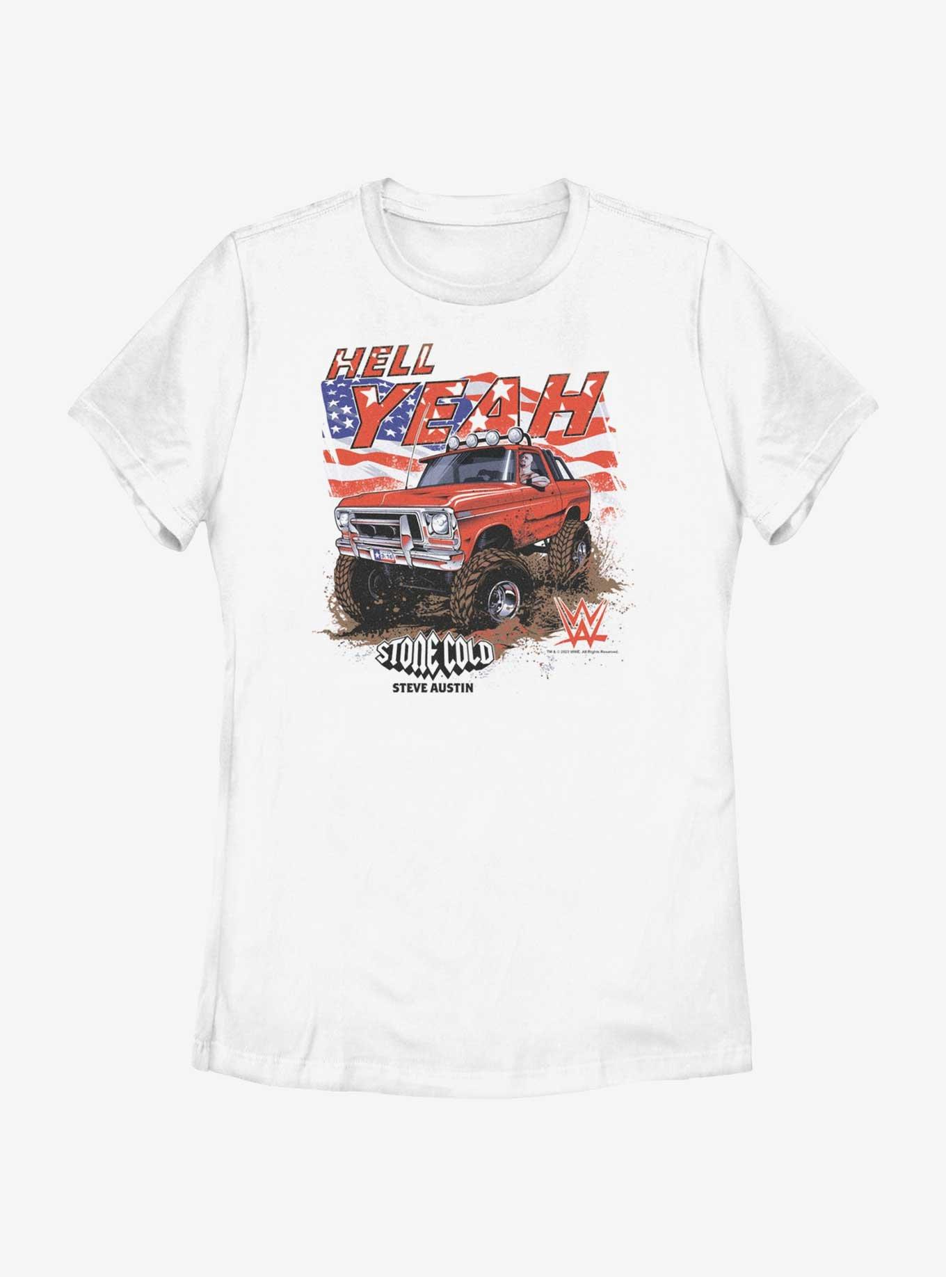 WWE Stone Cold Hell Yeah Truck Womens T-Shirt