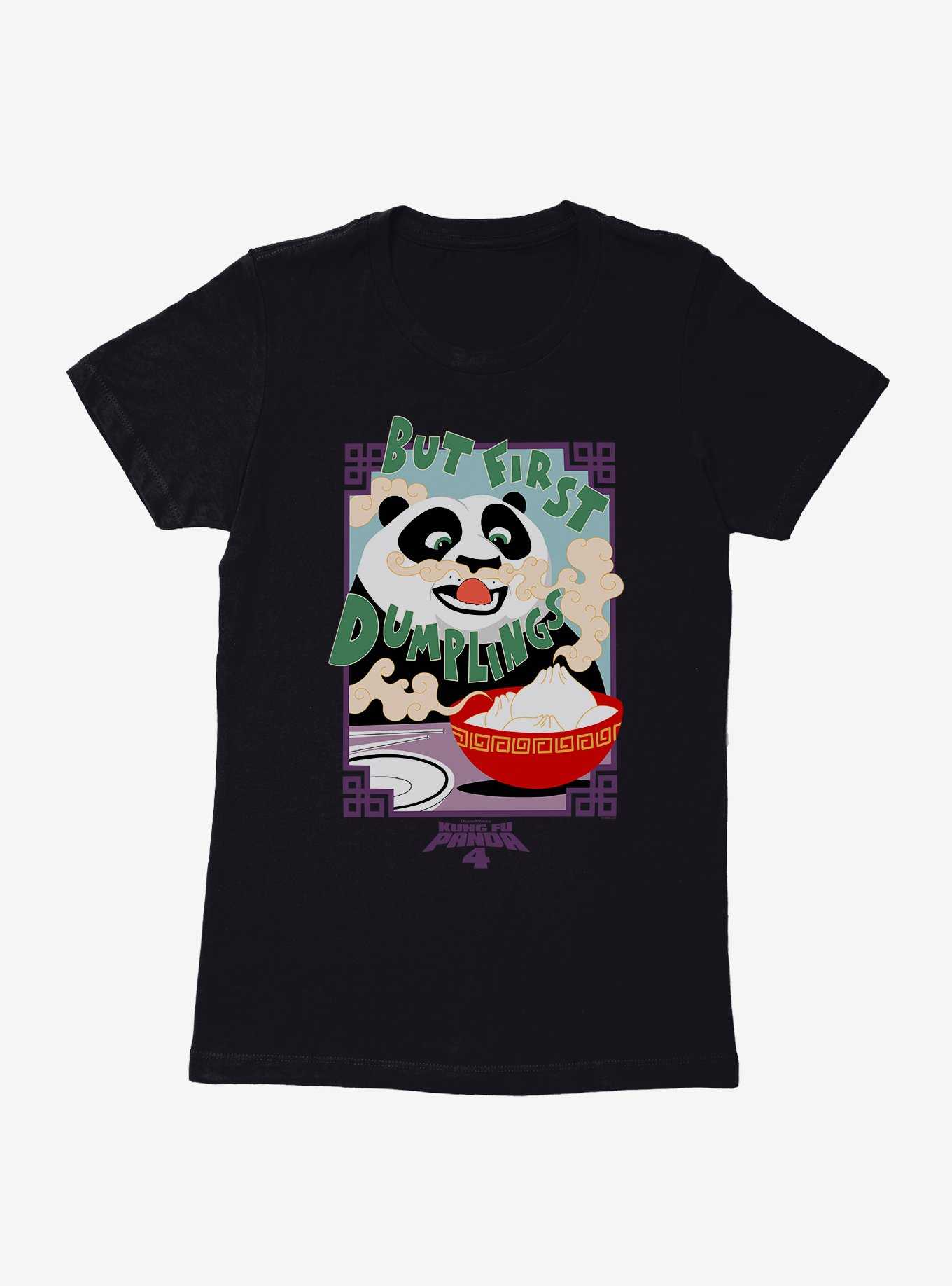 Kung Fu Panda 4 But First Dumplings Womens T-Shirt, , hi-res