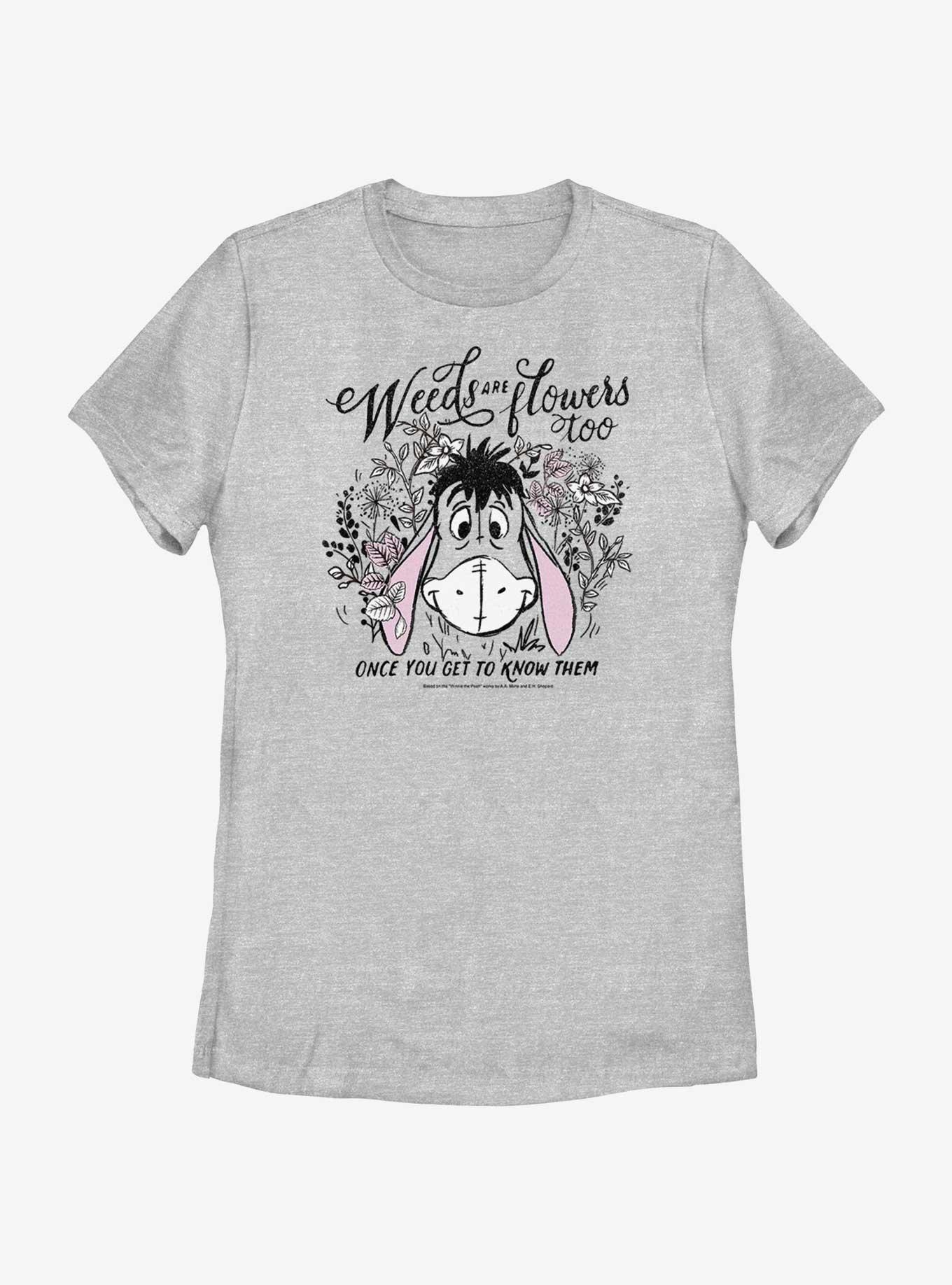 Disney Winnie The Pooh Eeyore Weeds Are Flowers Too Womens T-Shirt